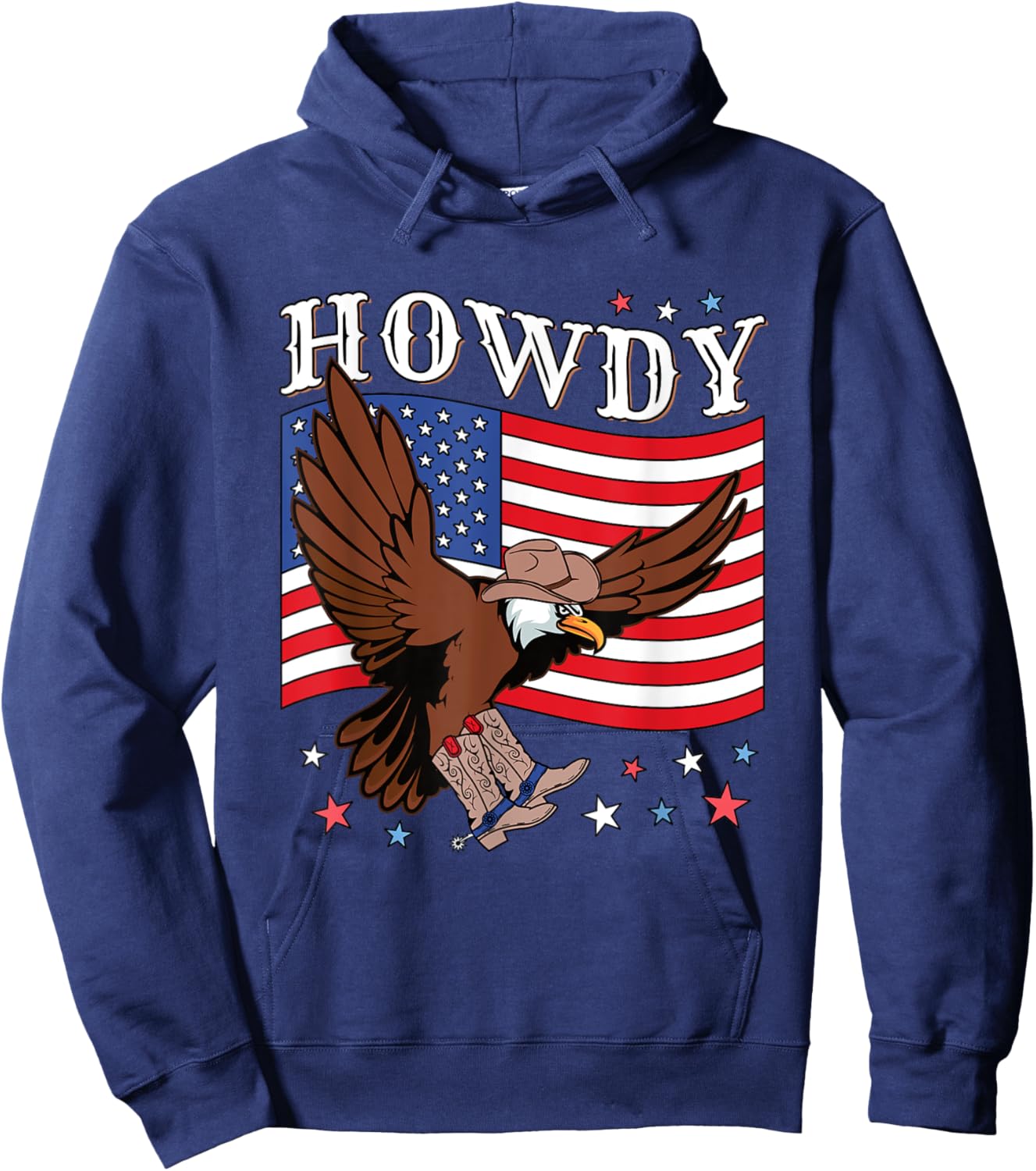 Howdy Cowboy Hat Boots Eagle American Flag Funny Patriotic Hoodie - Hoodie | Navy