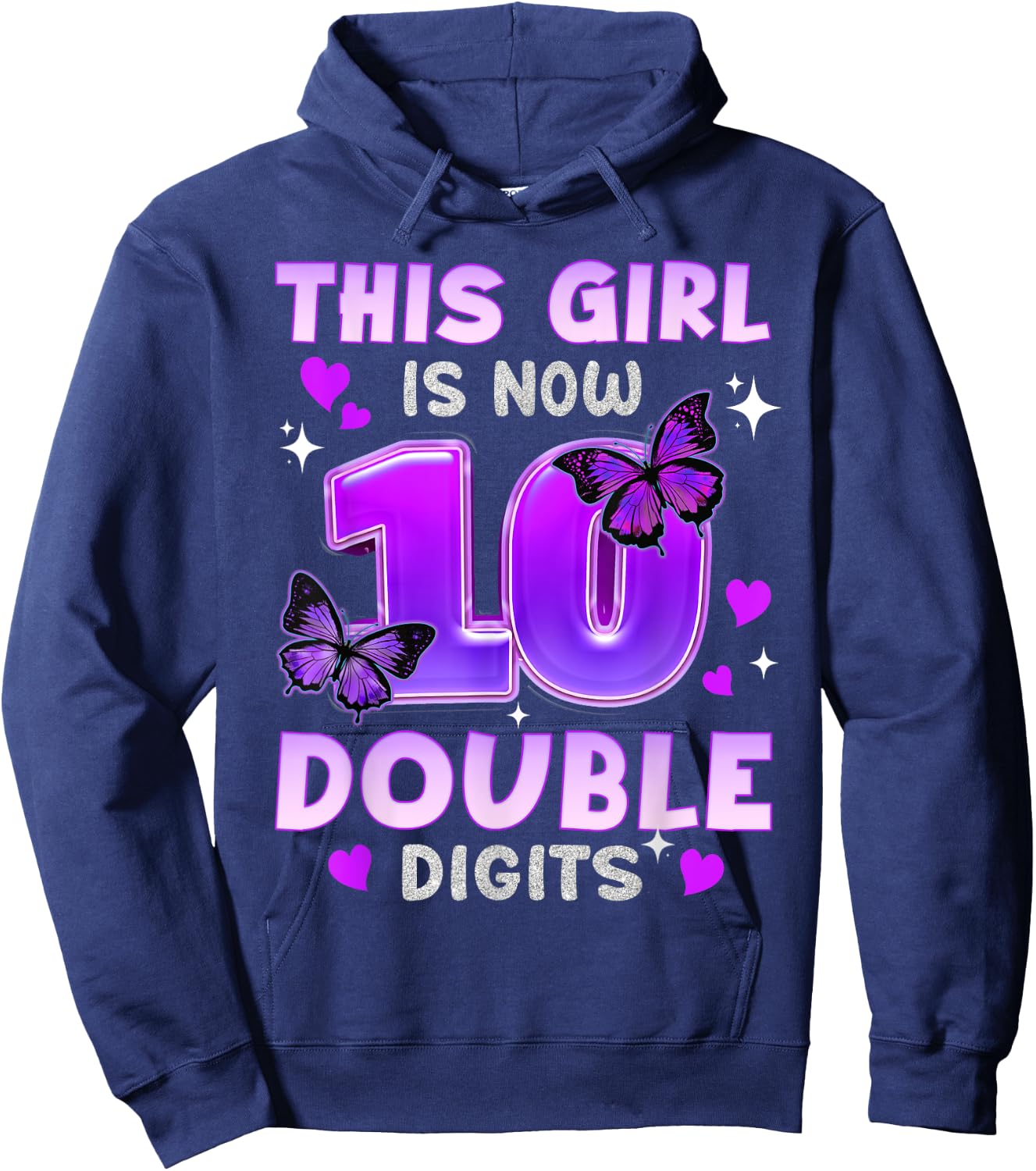 Its My 10th Birthday Butterfly This Girl Is Now 10 Years Old Hoodie - Hoodie | Navy