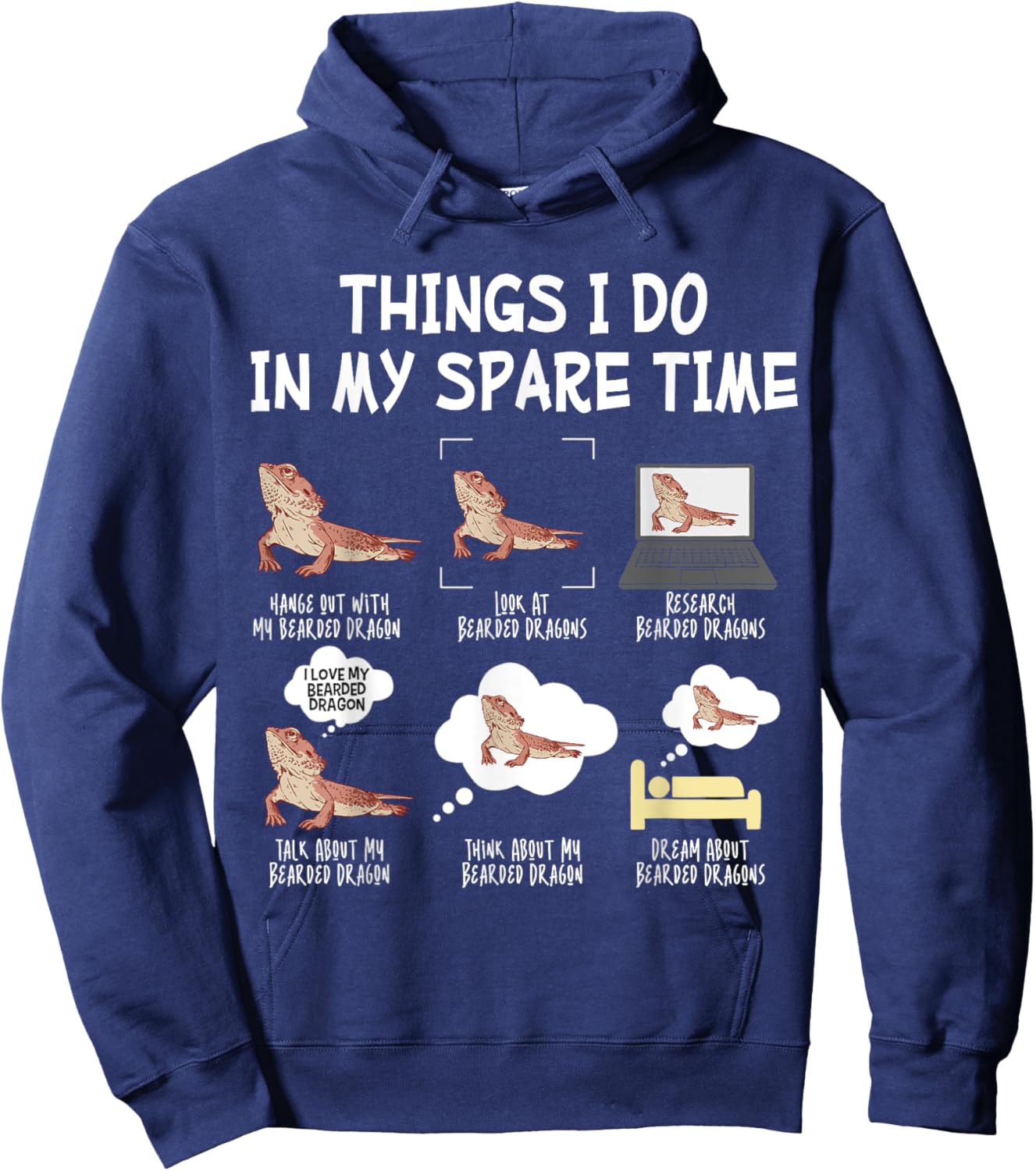 Bearded Dragon Things I Do In My Spare Time Funny Lizard Hoodie - Hoodie | Navy