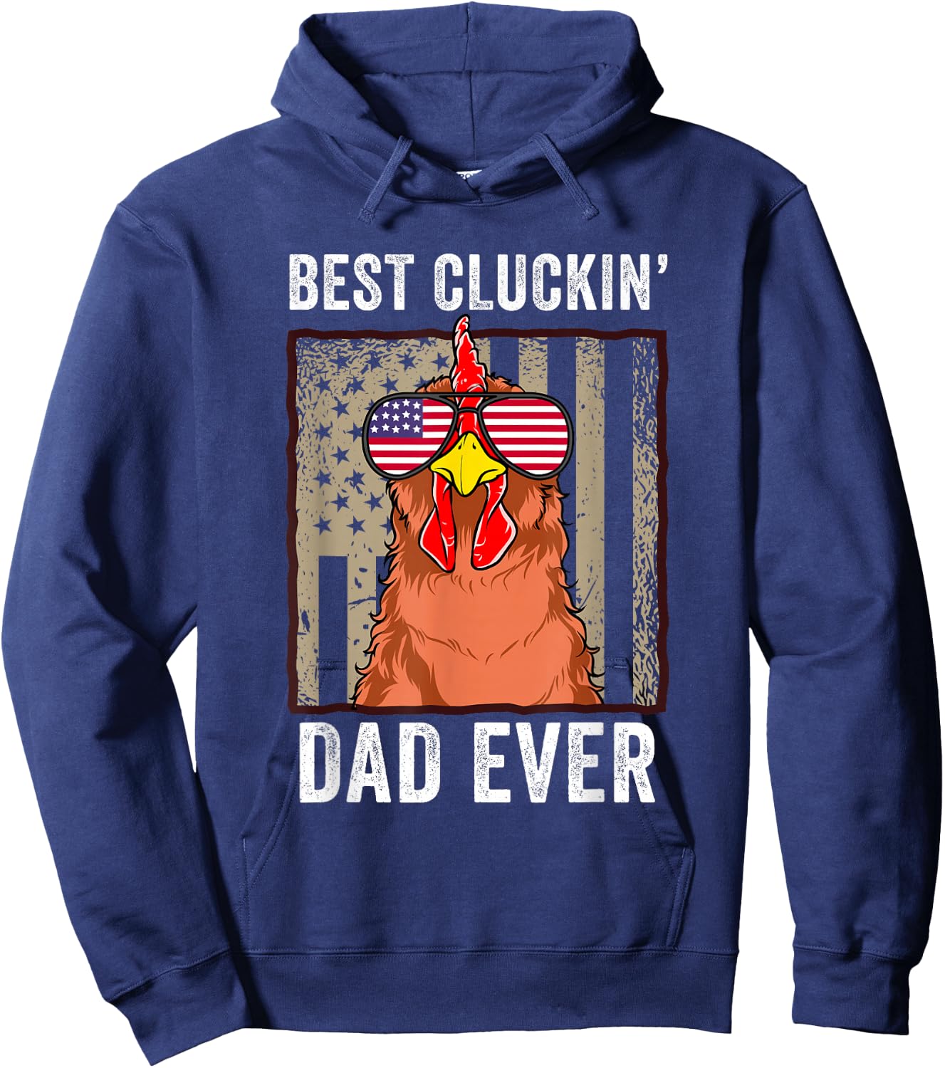 Chicken Dad Funny Farm Best Cluckin' Dad Ever Chicken Hoodie - Hoodie | Navy