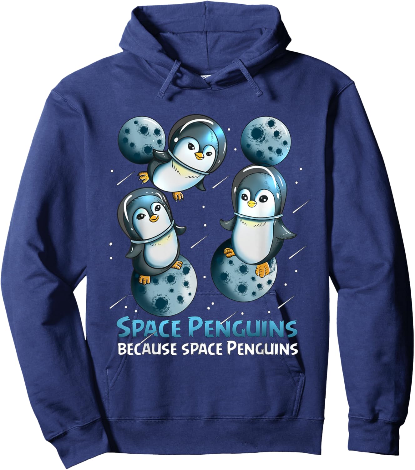 Penguin Fan Astronaut Space Penguin Because Space Penguins Hoodie - Hoodie | Navy