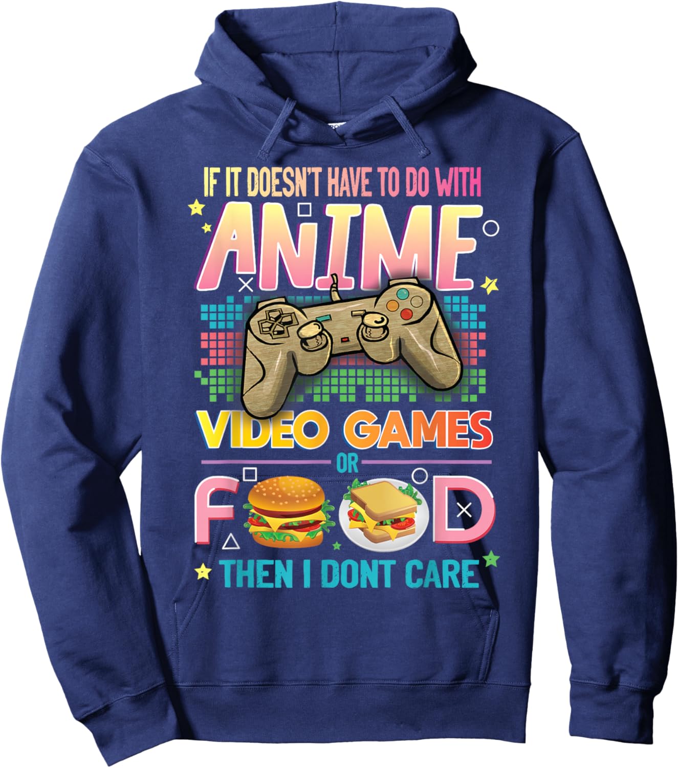 Funny Anime Video Games Food Japanese Hobby Quote Gag Lover Hoodie - Hoodie | Navy