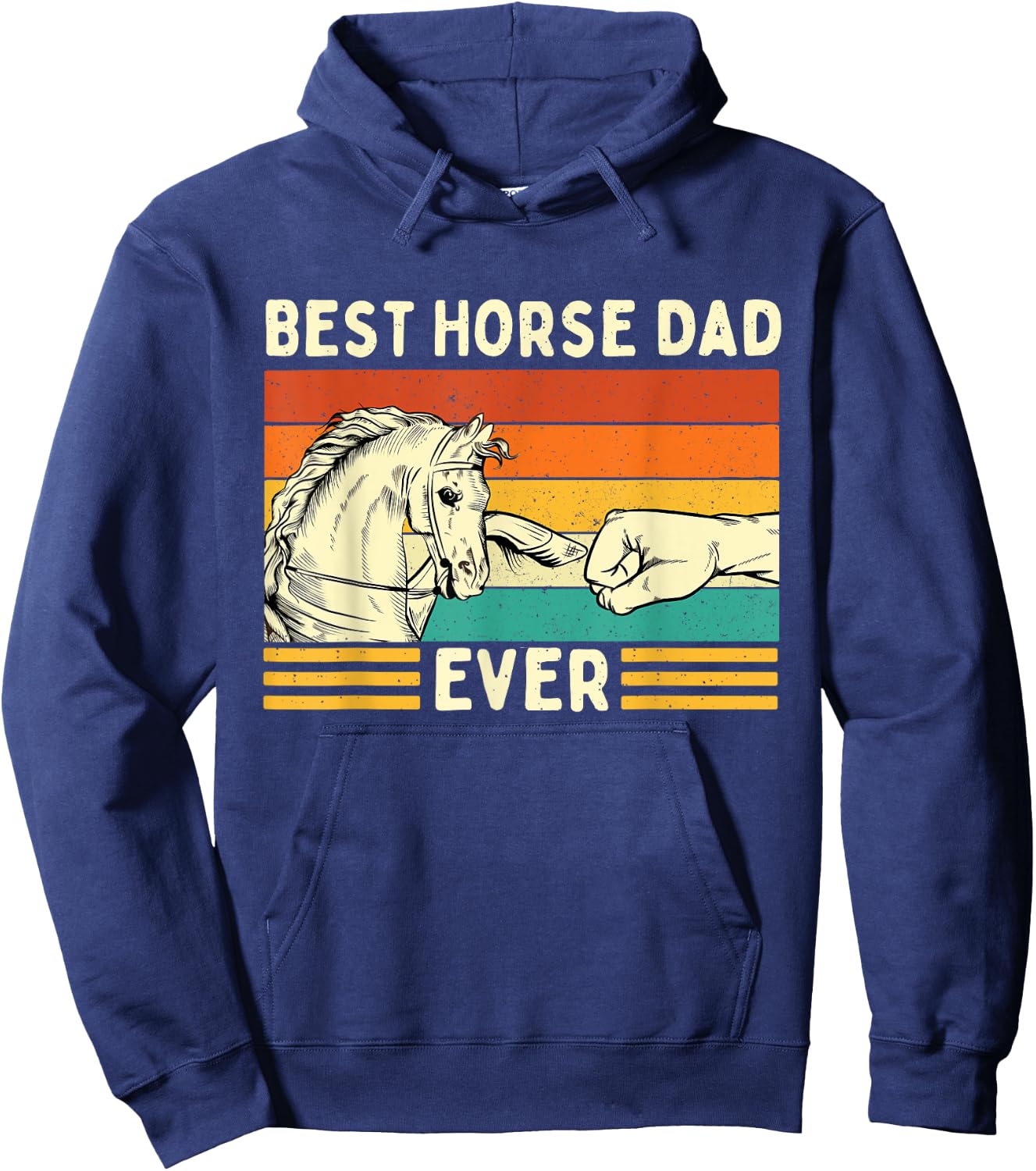Best Horse Dad Ever - Retro Horses Horseman Equestrian Lover Hoodie - Hoodie | Navy
