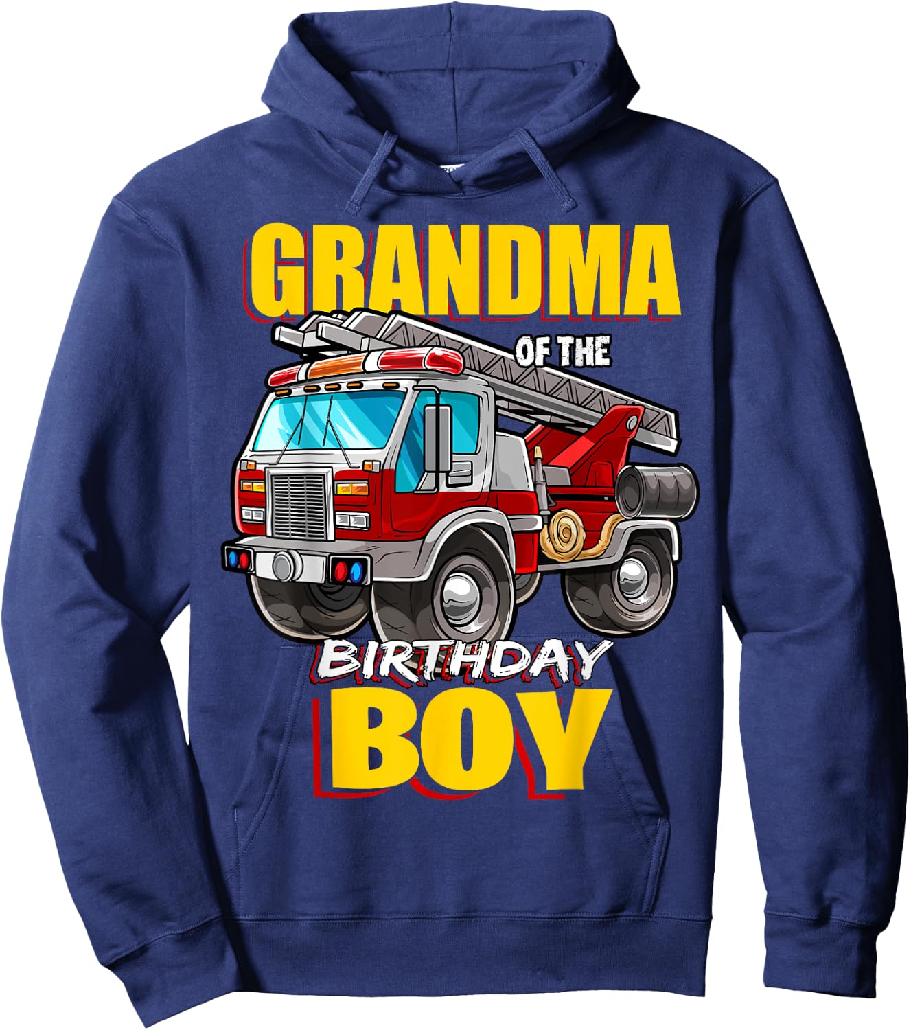 Grandma of Birthday Boy Matching Family Fireman Firetruck Hoodie - Hoodie | Navy