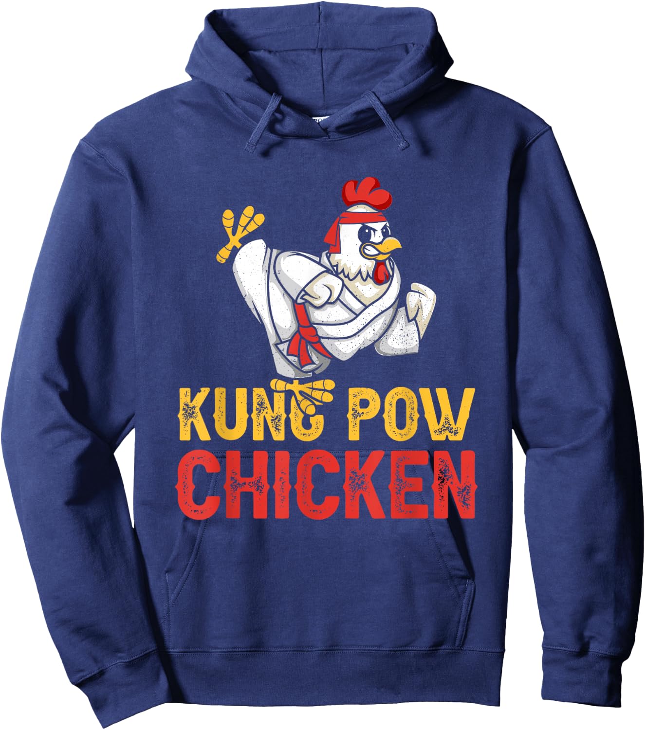 Kung Pow Chicken Funny Karate Chicken Ninja a Warrior Hoodie - Hoodie | Navy