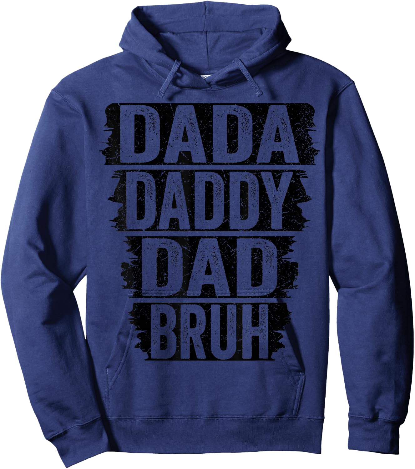 Fathers Day Saying Men Dada Daddy Dad Bruh Vintage Funny Hoodie - Hoodie | Navy