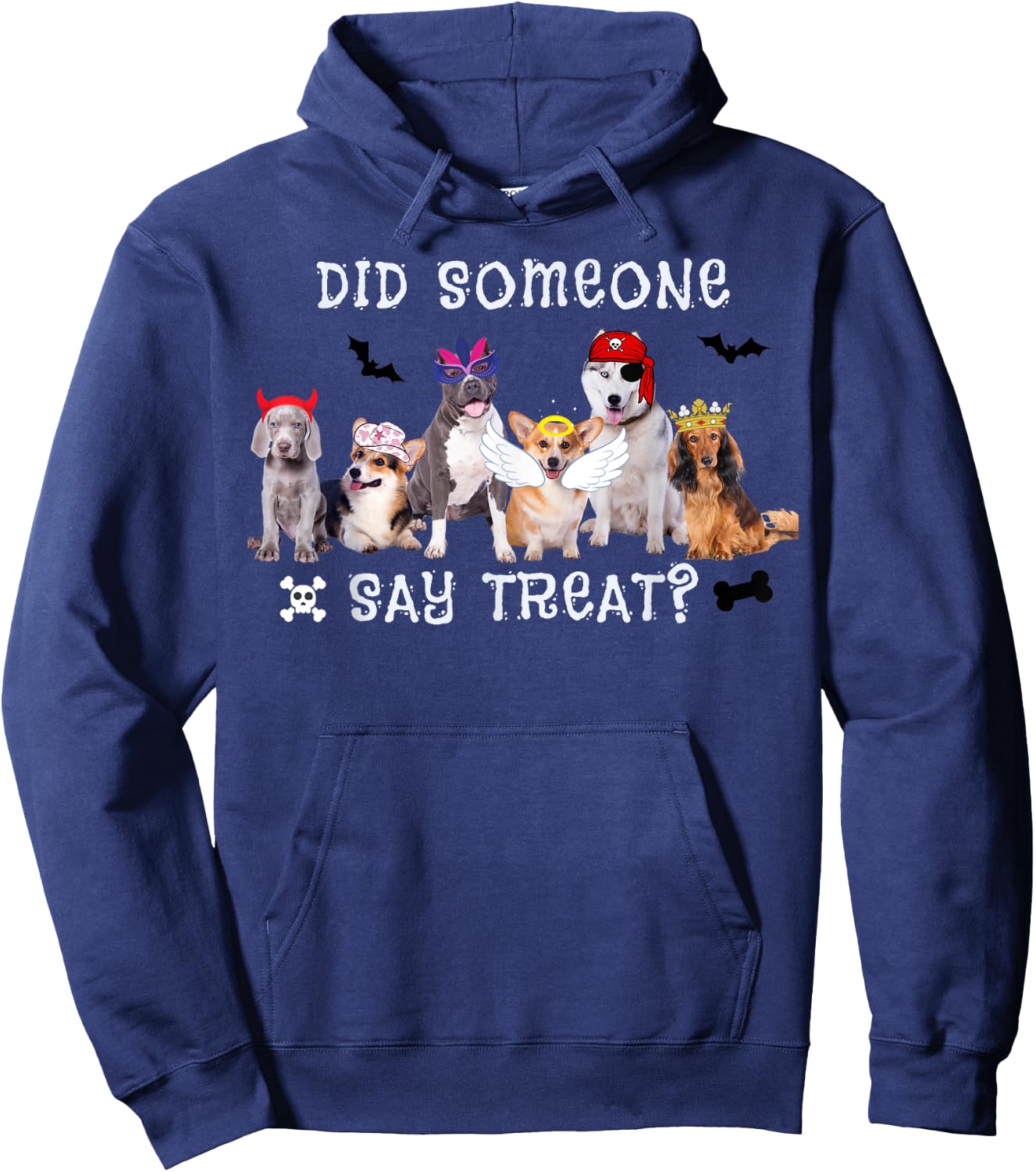 Did Someone Say Treat Funny Dog Halloween Men Women Hoodie - Hoodie | Navy