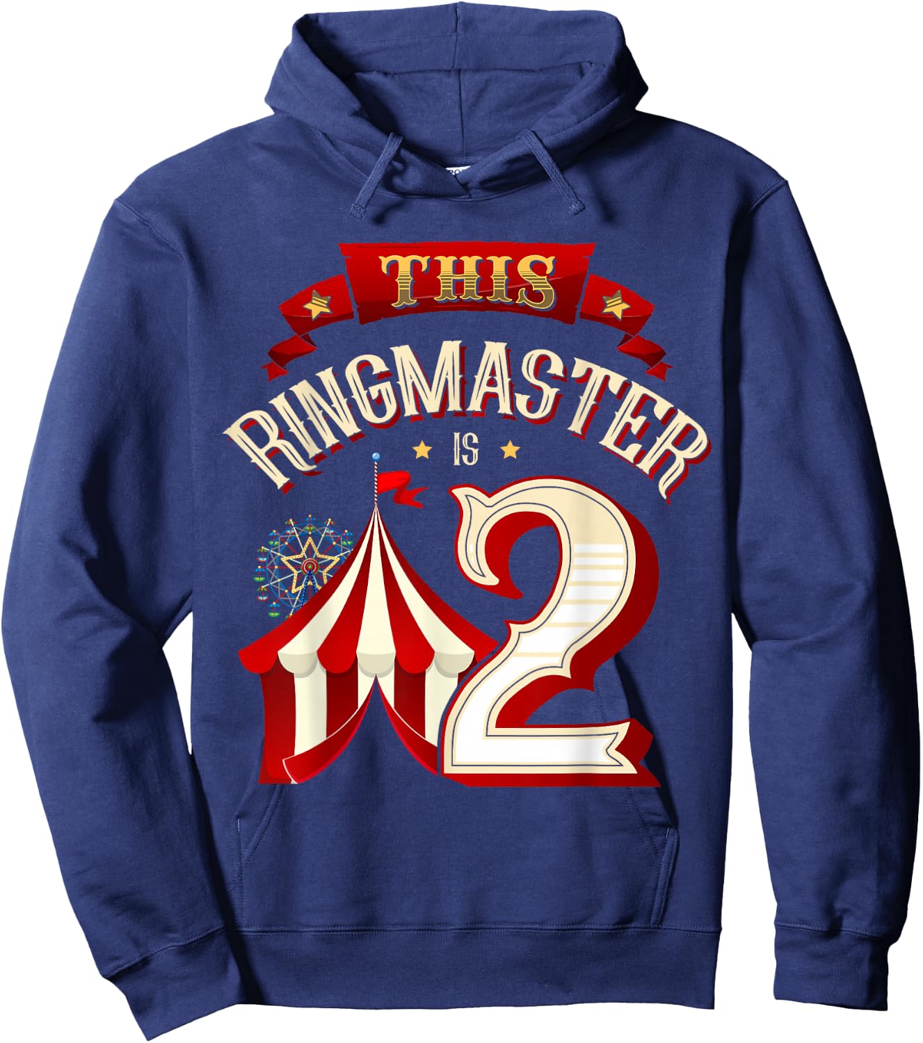 This Ringmaster is 2 Years Old Kid 2nd Birthday Boy Carnival Hoodie - Hoodie | Navy