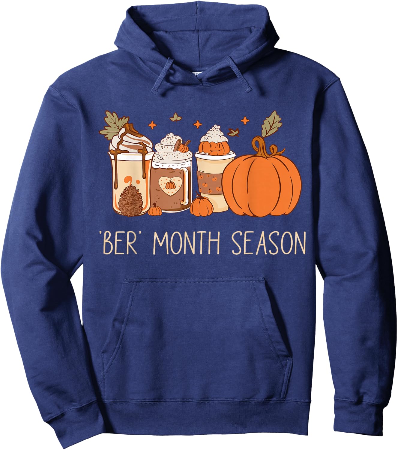 Ber month season ready for ber month fall august fall Hoodie - Hoodie | Navy