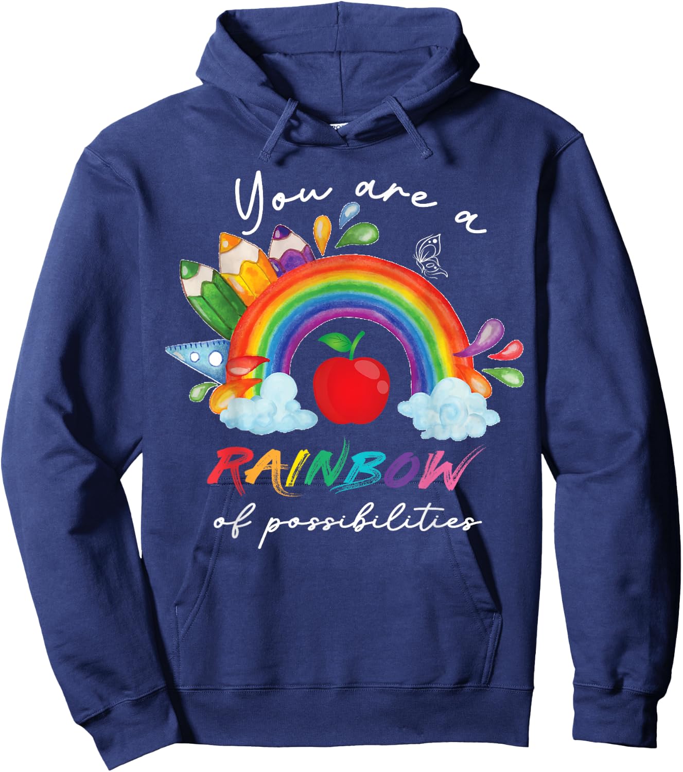 Teacher You are a rainbow of possibilities Teaching Hoodie - Hoodie | Navy
