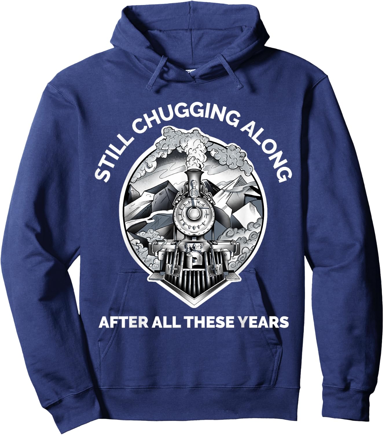 Train Grandpa Birthday Retirement Still Chugging Along Rail Hoodie - Hoodie | Navy