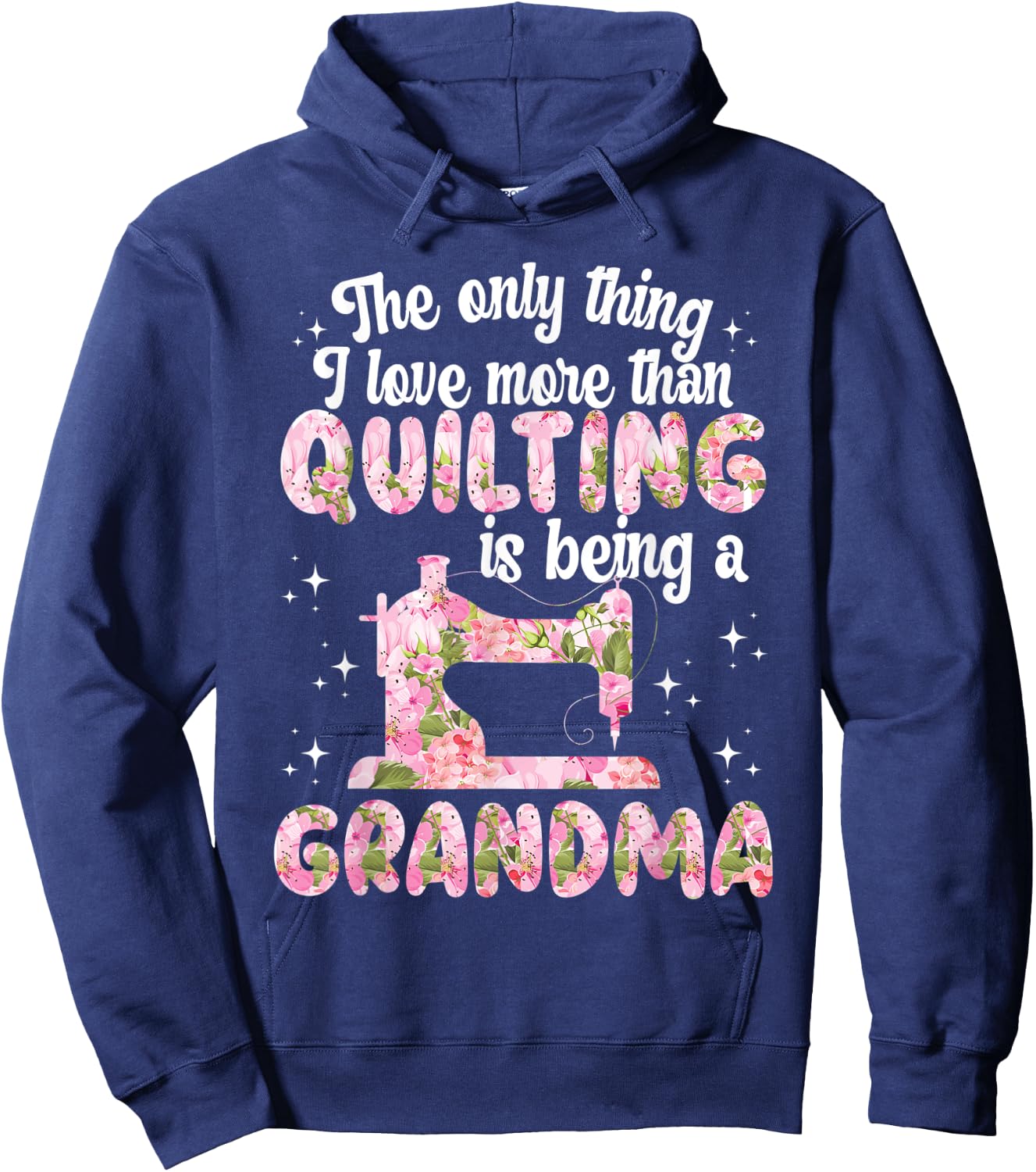 Quilting grandma funny quilter granny sewing quilt Hoodie - Hoodie | Navy