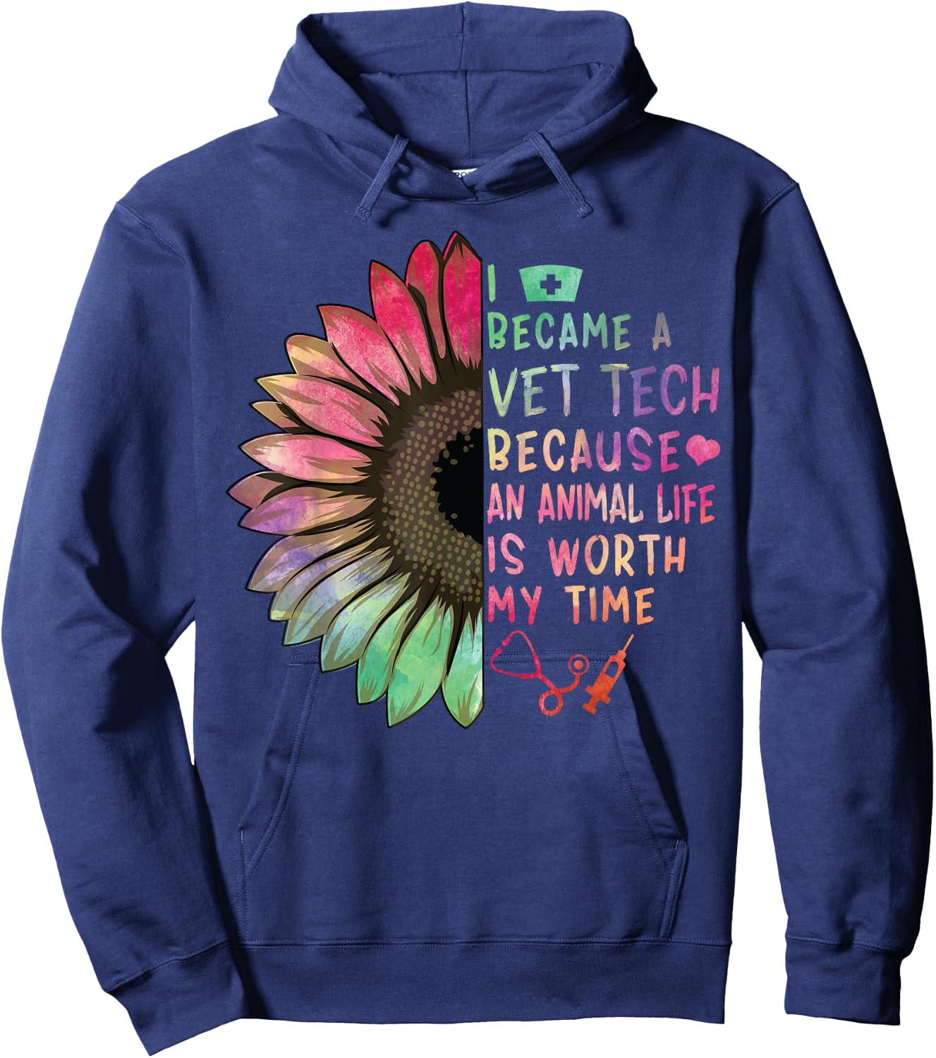 Vet Tech Because An Animal Life Worth My Time Veterinarian Hoodie - Hoodie | Navy