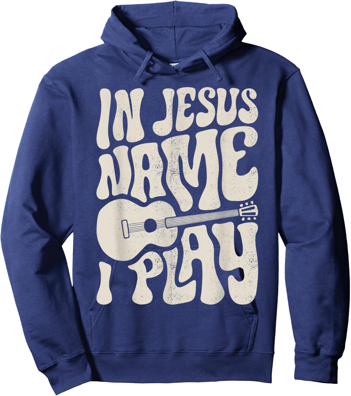 In Jesus Name Play Acoustic Guitar Guitarist Christian Music Hoodie - Hoodie | Navy