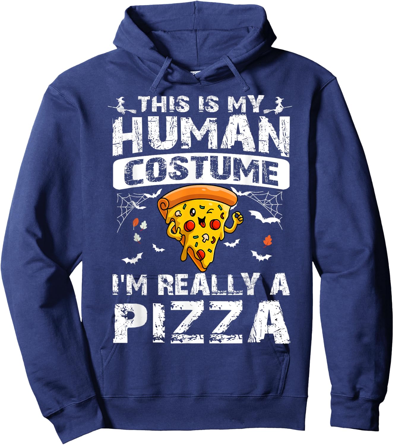 This is My Human Costume I'm Really A Pizza Halloween Hoodie - Hoodie | Navy