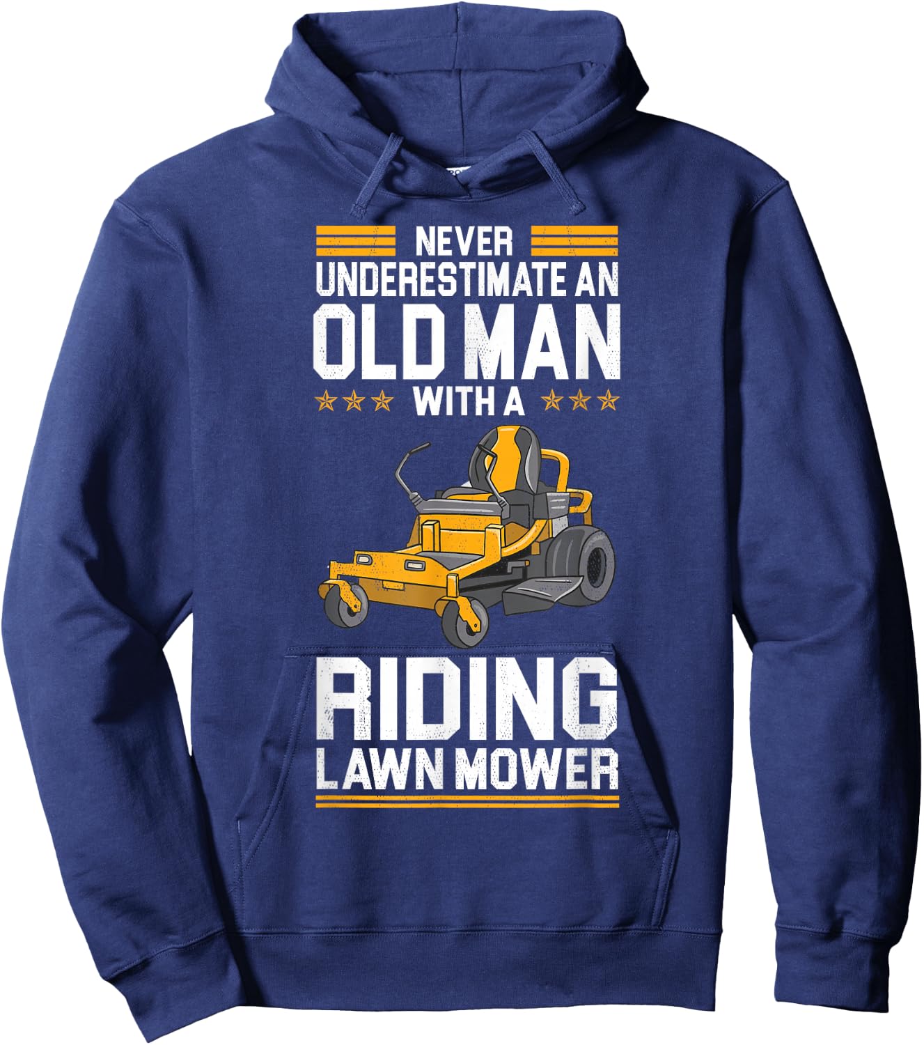 Funny "Never Underestimate An Old Man With A" - Lawn Mower Hoodie - Hoodie | Navy