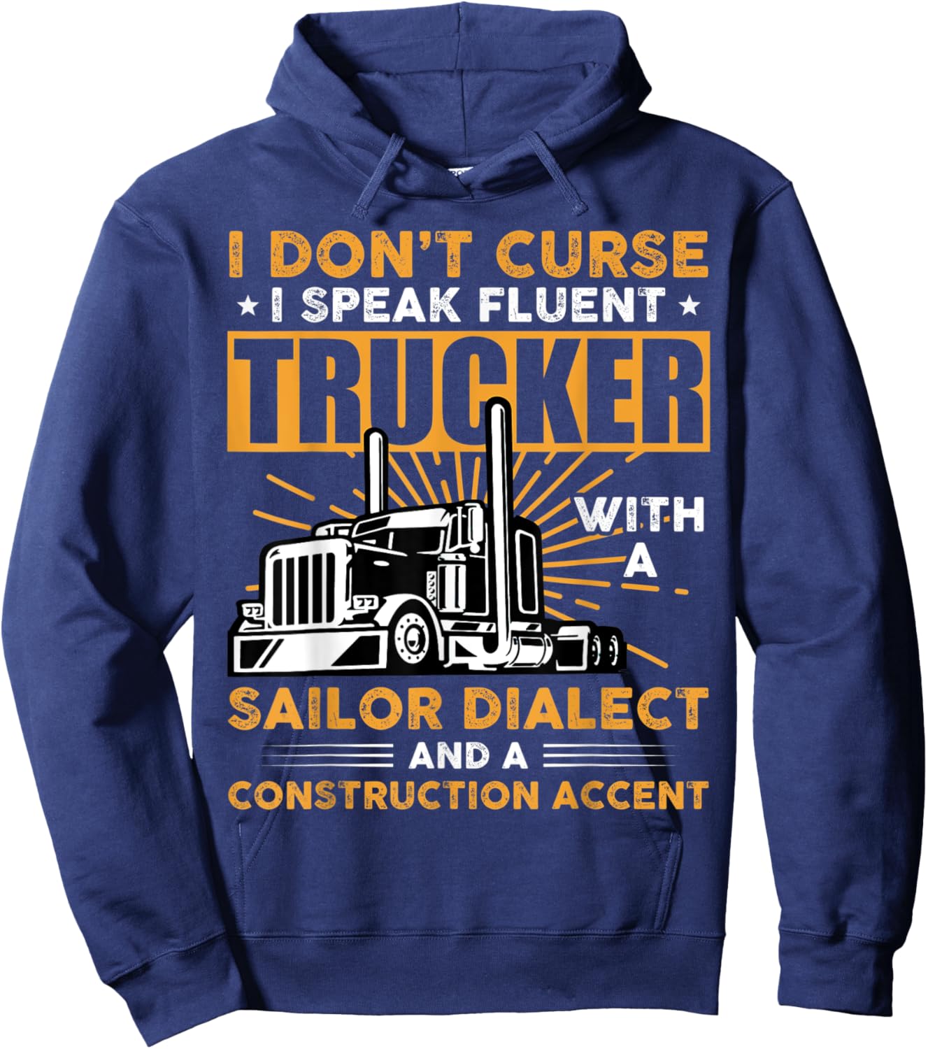 I don't curse i speak fluent trucker Hoodie - Hoodie | Navy