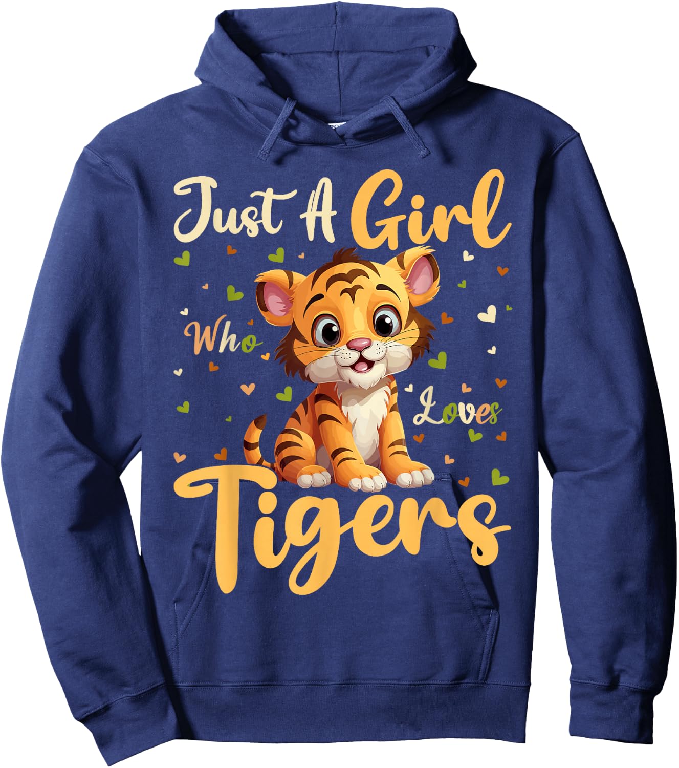 Tiger Lover Just A Girl Who Loves Tigers Hoodie - Hoodie | Navy