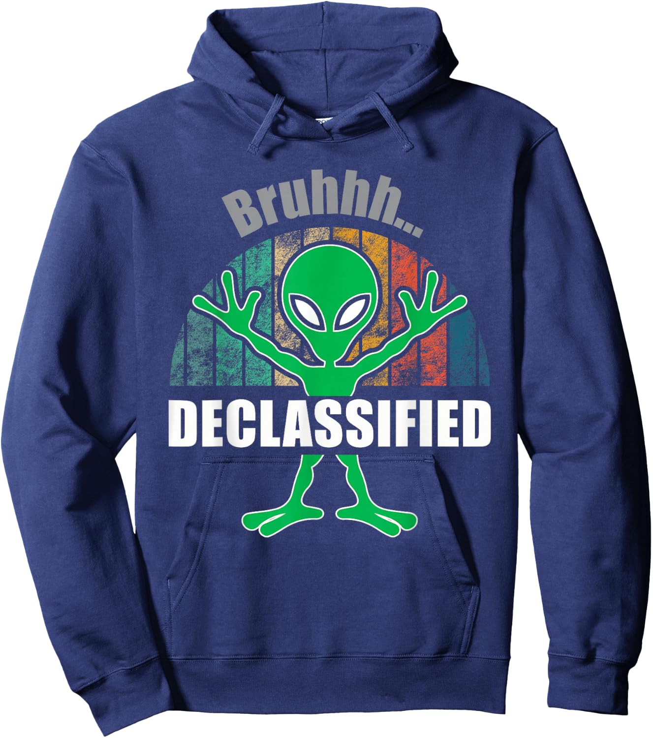 Alien UFO Extraterrestrial ProConspiracy Bruhhh Declassified Hoodie - Hoodie | Navy