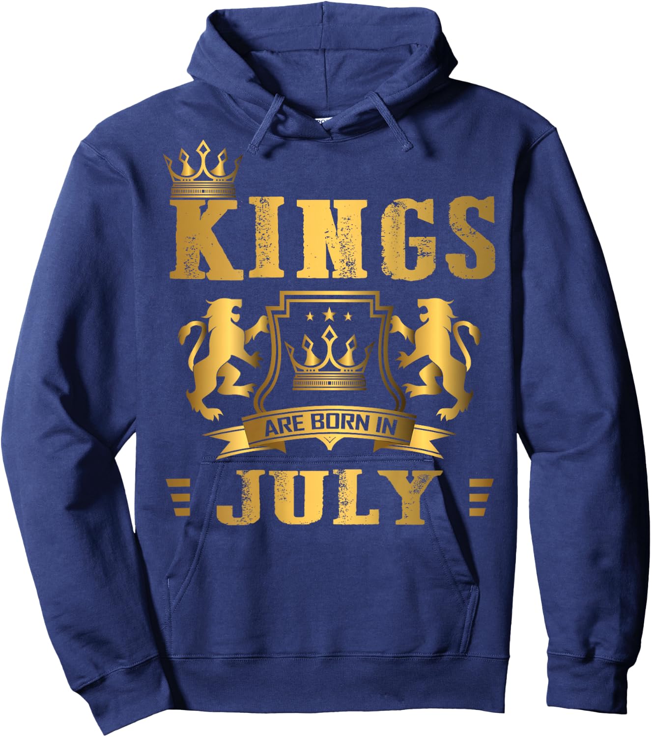 Kings Are Born in July - July Birthday (on Back) Hoodie - Hoodie | Navy
