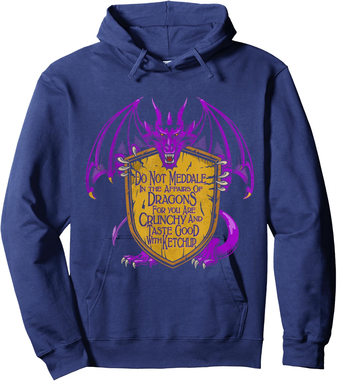 Meddle Not In The Affairs Of Dragons Dragon Lovers Gifts Hoodie - Hoodie | Navy