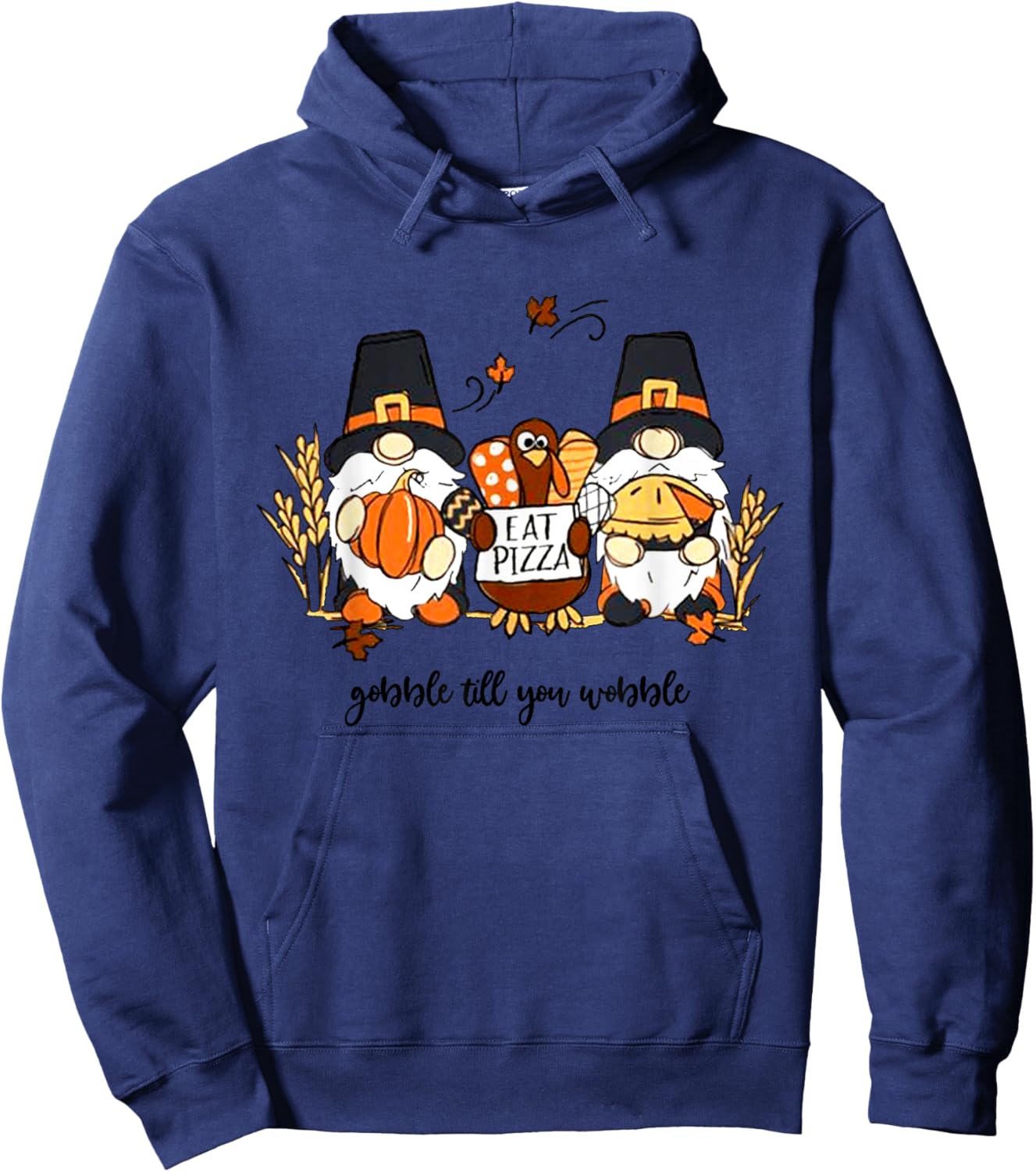 Thanksgiving Gnomes Gobble Till You Wobble Turkey Dinner Hoodie - Hoodie | Navy