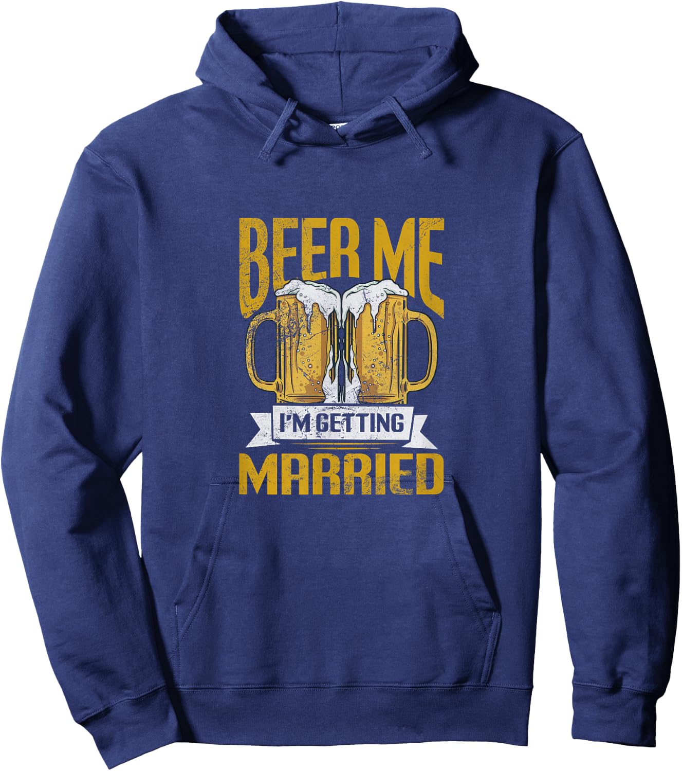 beer me Im getting married Design Hoodie - Hoodie | Navy
