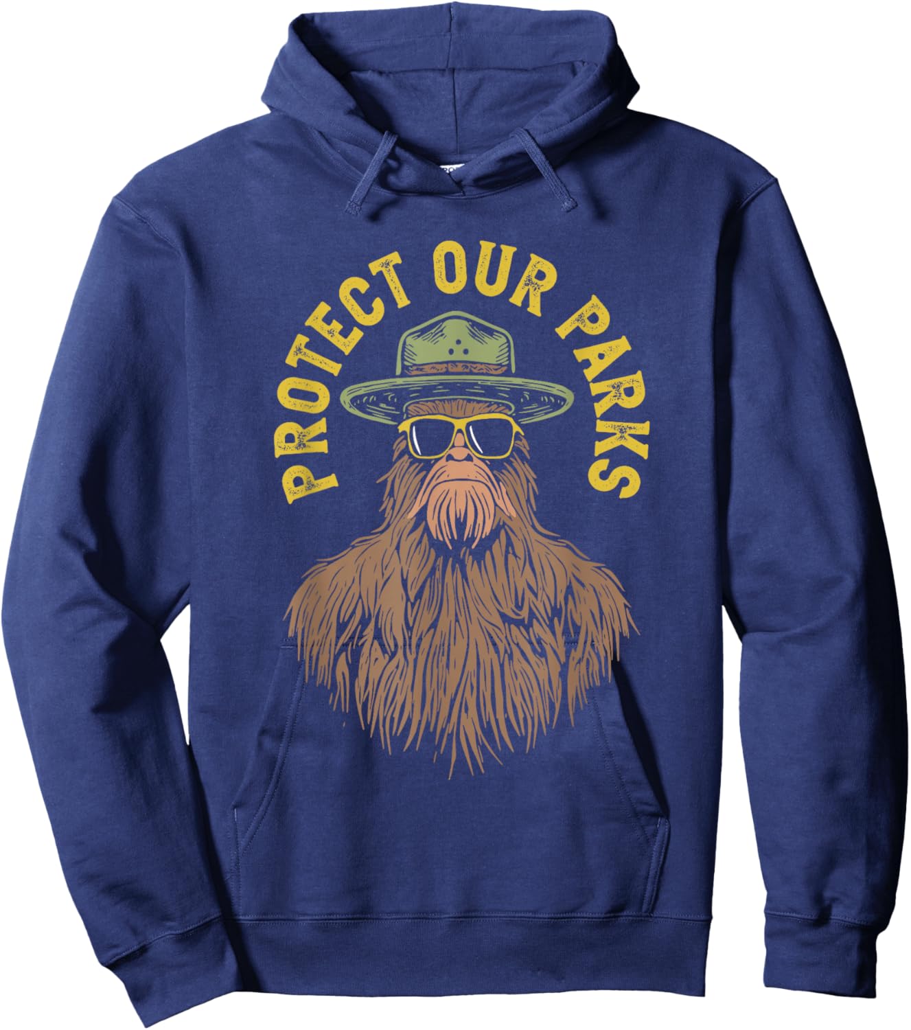 Protect Our Parks! Sasquatch Park Ranger Funny Bigfoot Hoodie - Hoodie | Navy