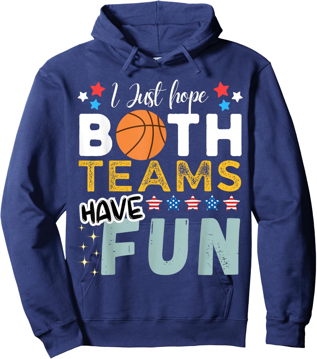 I Just Hope Both Teams Have Fun - I Hope Both Teams Have Fun Hoodie - Hoodie | Navy