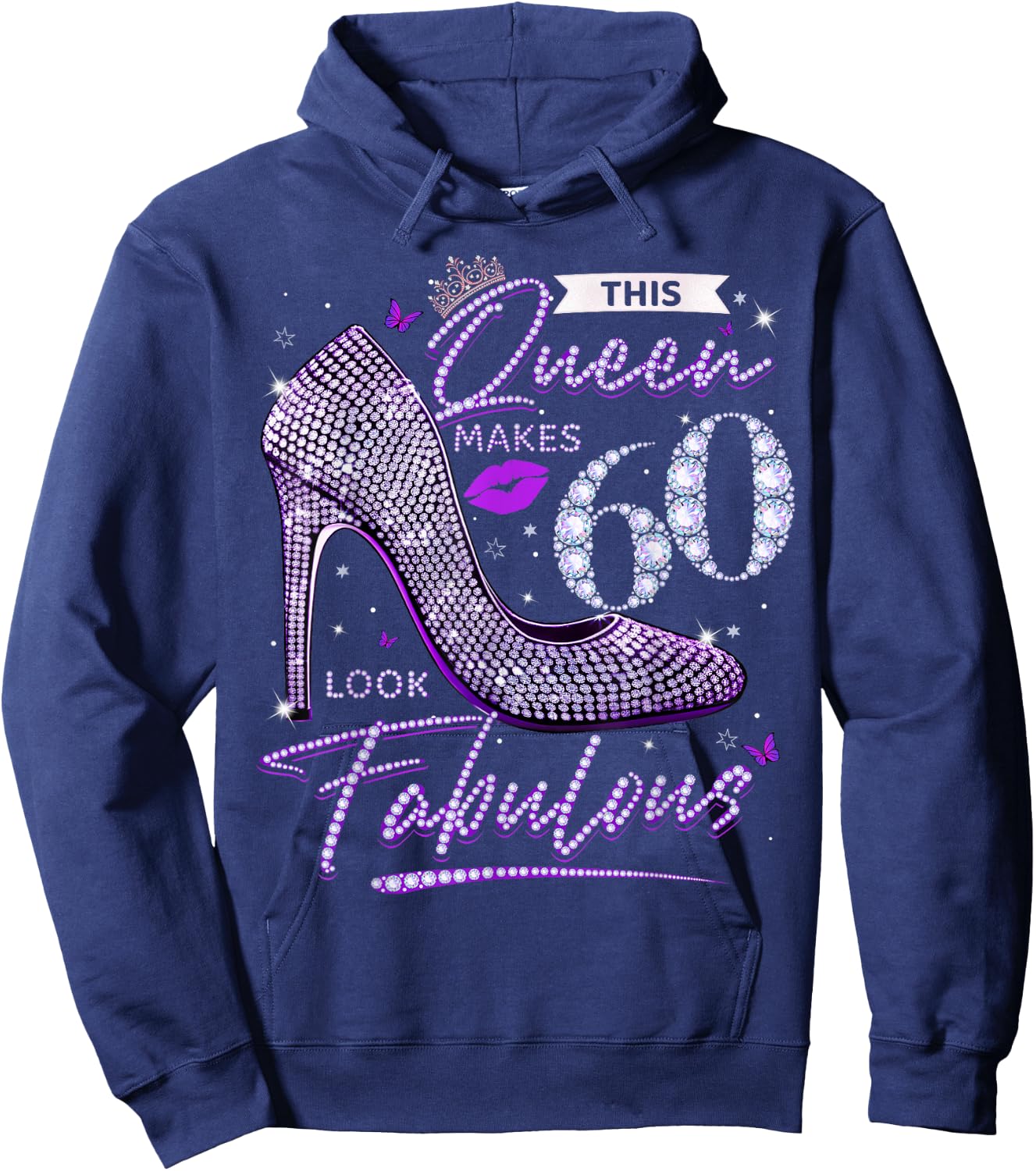 This Queen Makes 60 Looks Fabulous Shirt 60th Birthday Women Hoodie - Hoodie | Navy