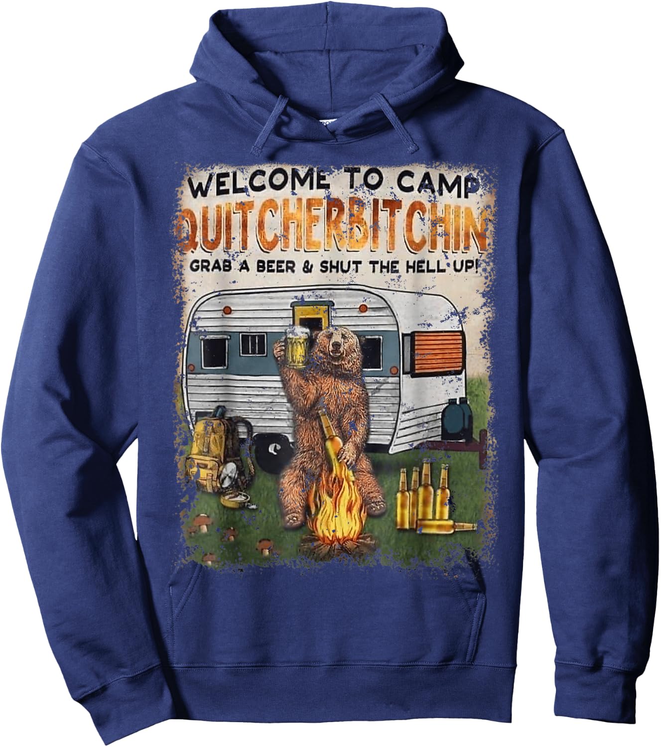 Welcomes To Camp Quitcherbitchin Grab A Beer Drinker Hoodie - Hoodie | Navy