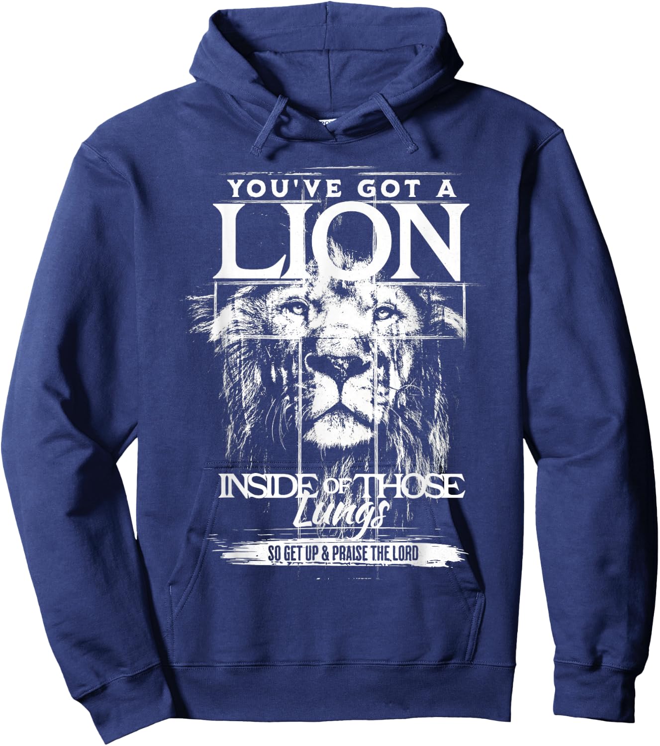 You've Got a Lion Inside of Those Lungs Praise The Lord Hoodie - Hoodie | Navy