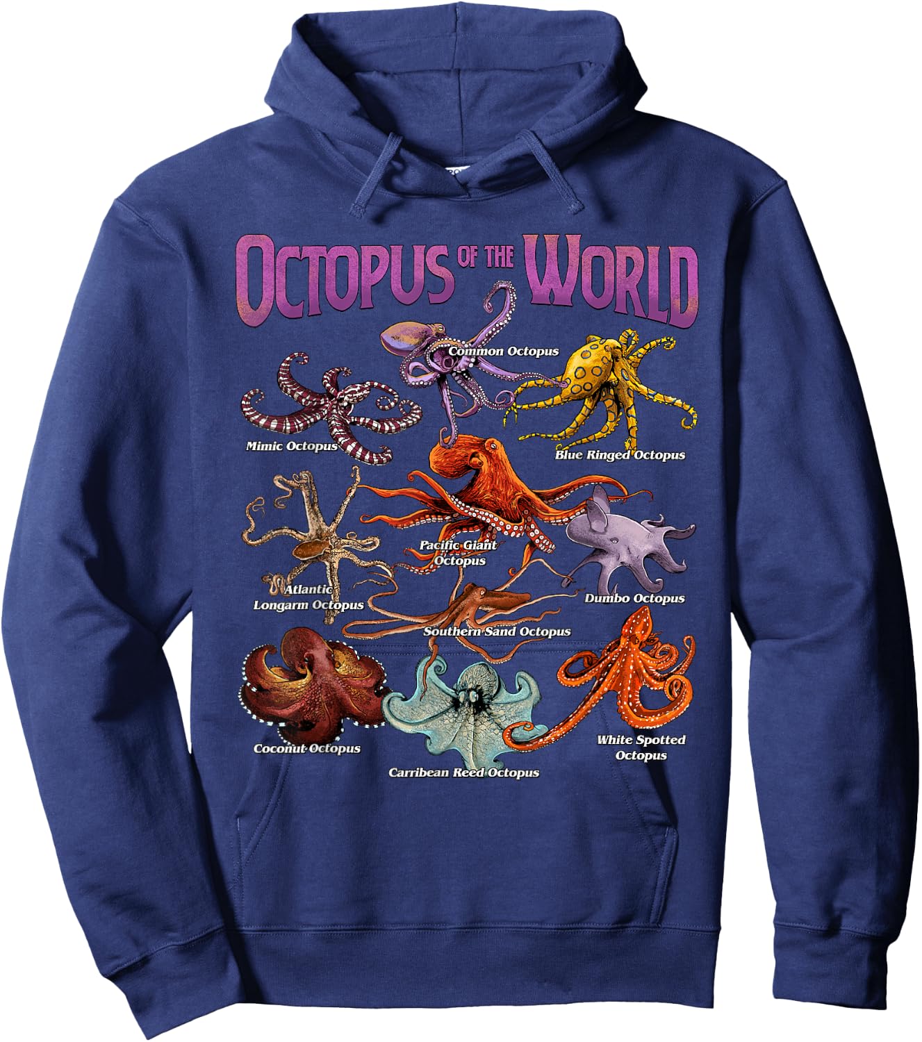 Octopus of The World Sea Animal Educational Octopus Lover Hoodie - Hoodie | Navy