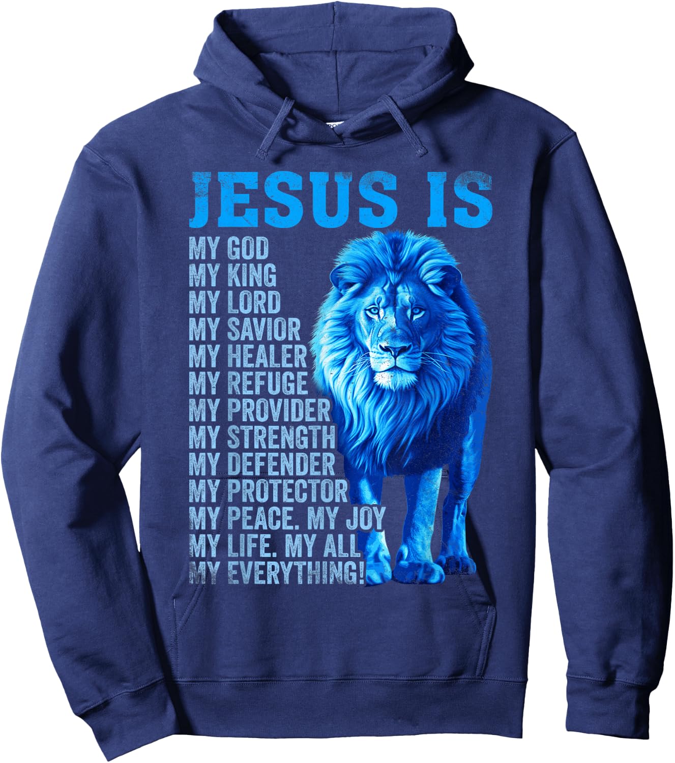 Lion Christian Jesus Is My God King, Lord, and Savior Hoodie - Hoodie | Navy