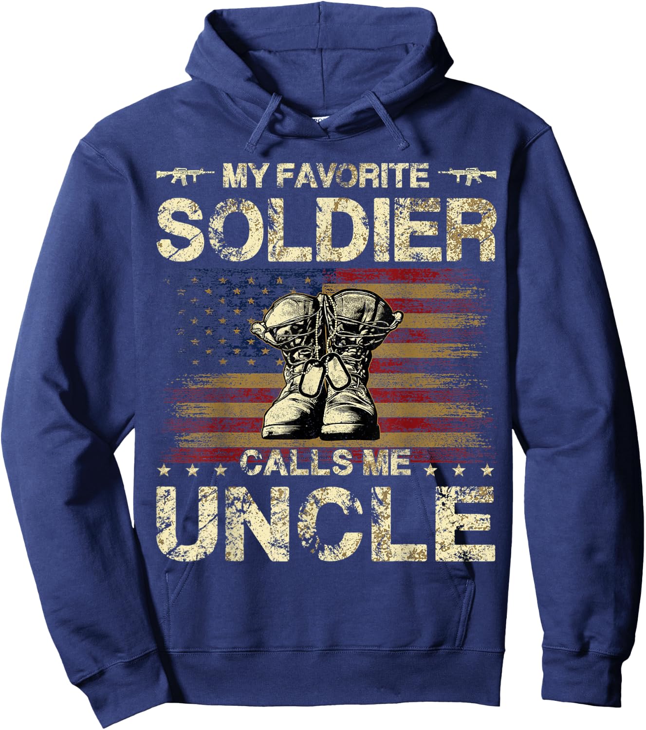 My Favorite Solider Calls Me Uncle | Proud Army Uncle Hoodie - Hoodie | Navy