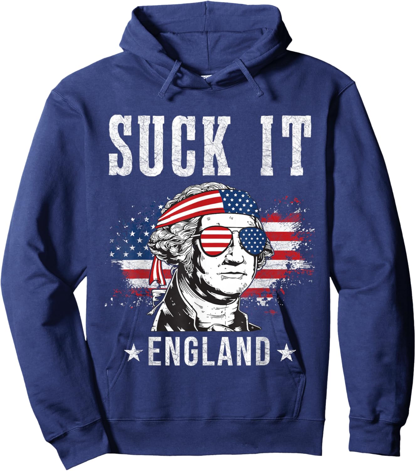 Suck It England Funny 4th of July - George Washington Funny Hoodie - Hoodie | Navy