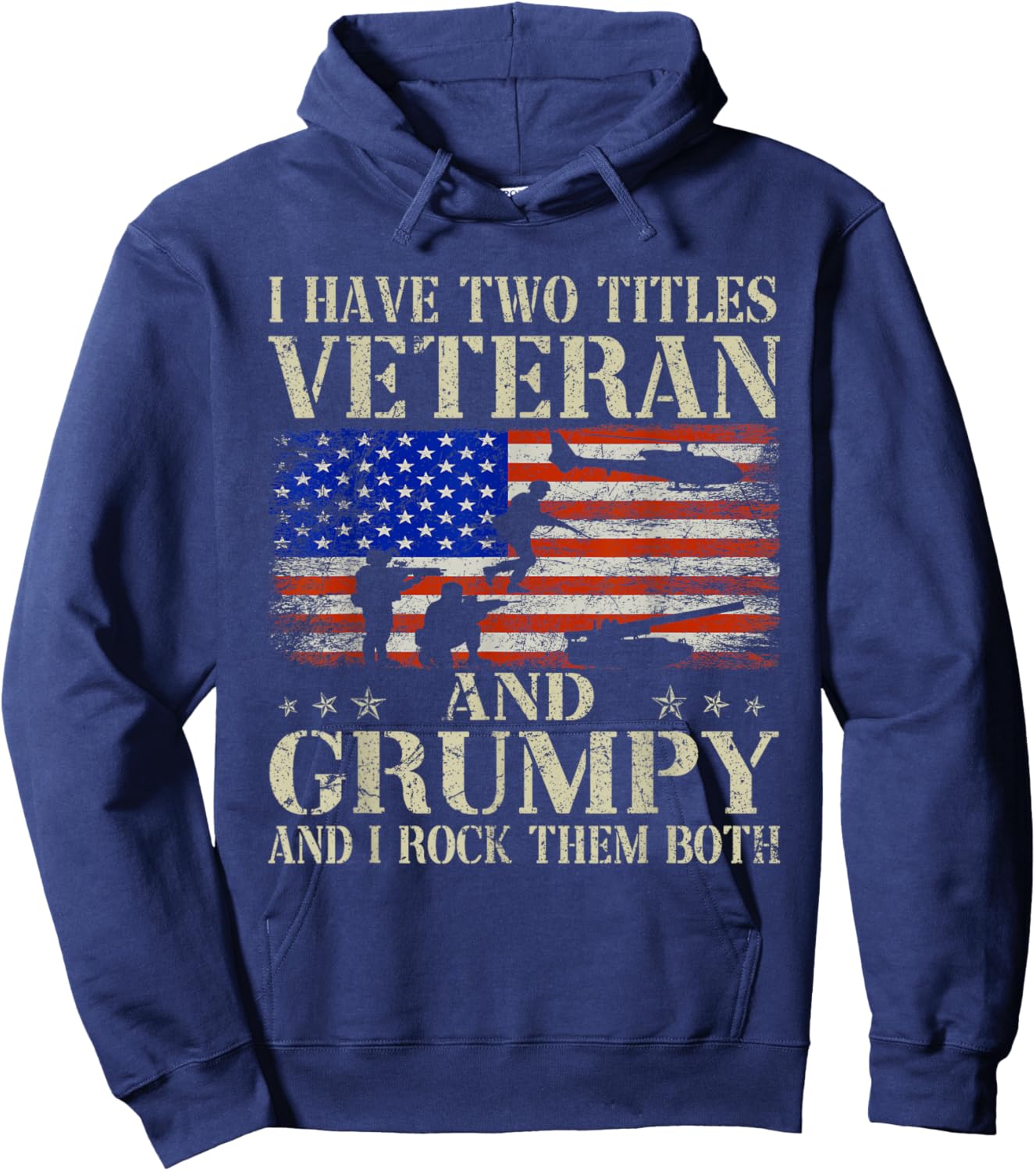 Two Titles Veteran Grumpy USA Flag Funny Gifts Papa Grandpa Men Hoodie - Hoodie | Navy