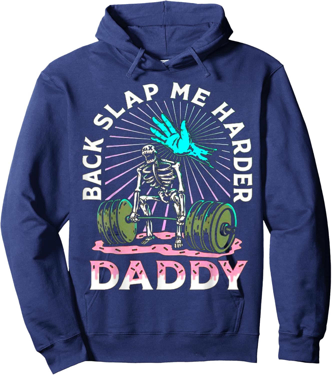 Back Slap Me Harder Daddy Weightlifting Bodybuilding Gym Hoodie - Hoodie | Navy