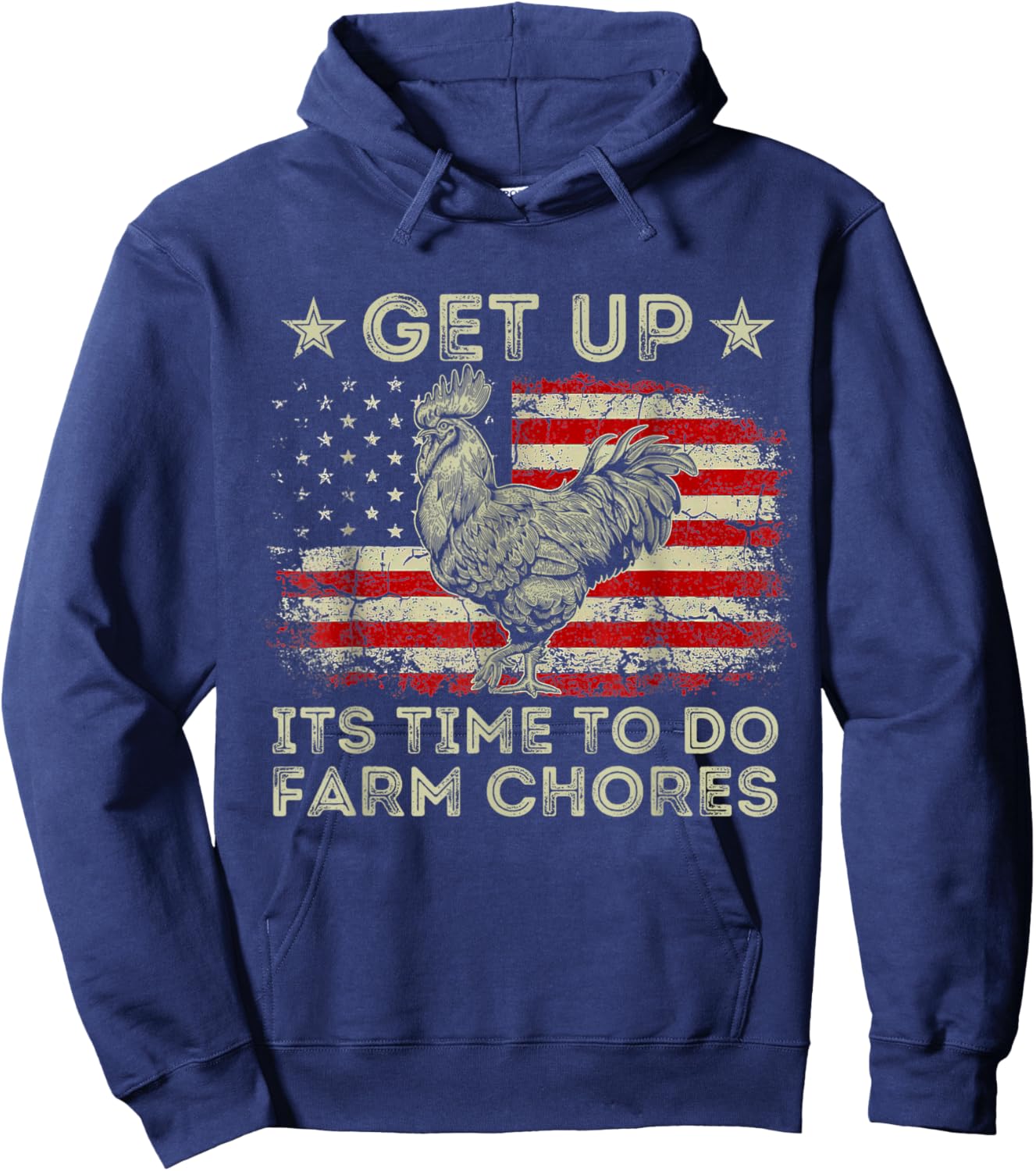 get up it's time to do farm chores American Flag Hoodie - Hoodie | Navy