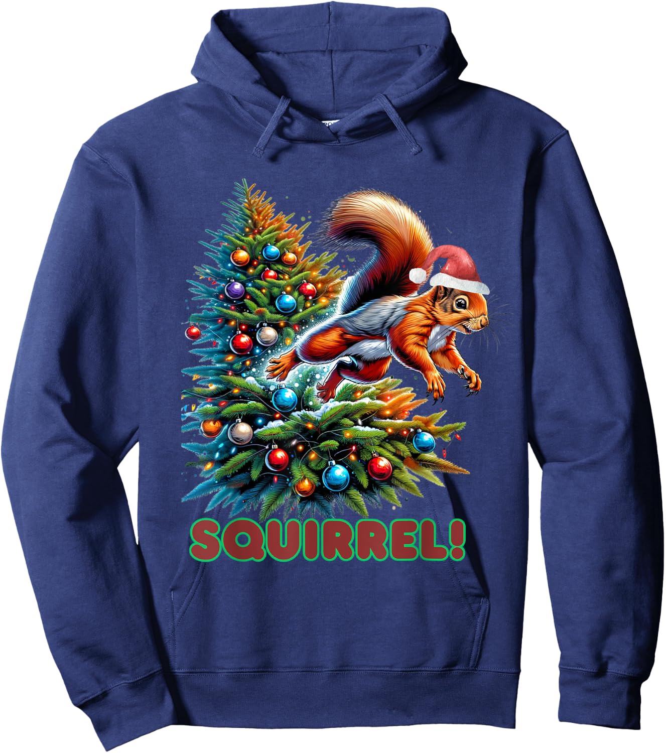 Beans Hot Squirrel Jumping Out of Christmas Tree Funny -Adults, -Kids Hoodie - Hoodie | Navy