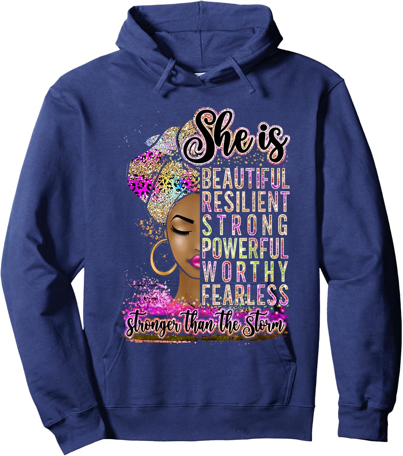 She is Beautiful Stronger Than The Storm Black Woman Queen Hoodie - Hoodie | Navy