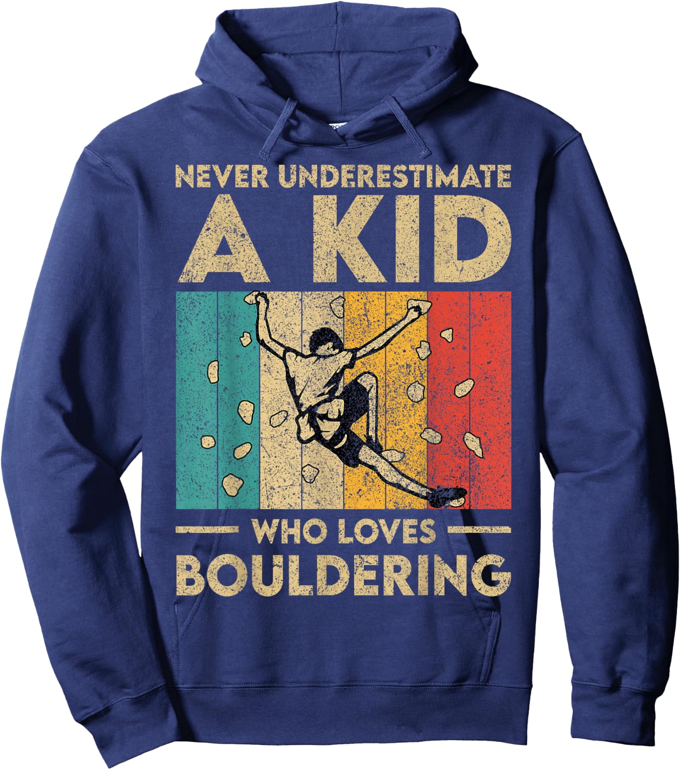Never Underestimate A Kid Funny Rock Climbing Bouldering Kid Hoodie - Hoodie | Navy