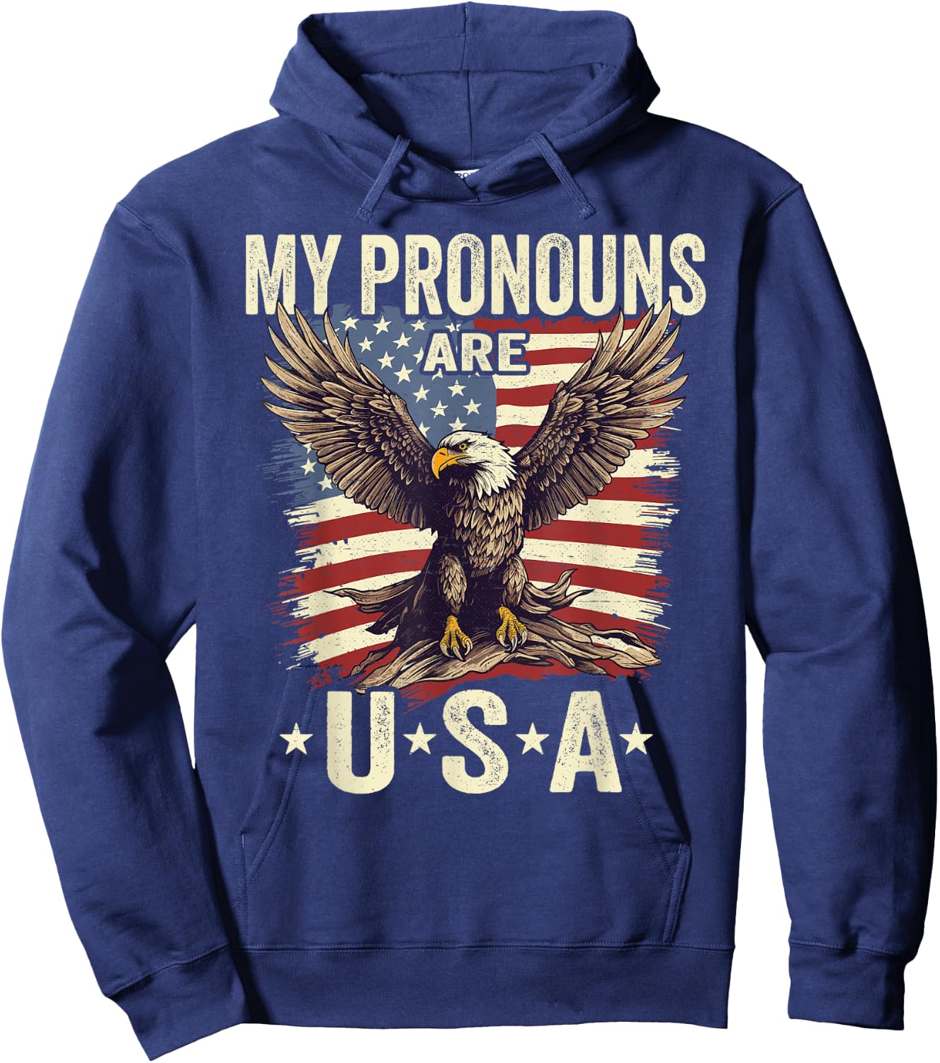 Patriotic American Flag Eagle 4th July My Pronouns Are USA Hoodie - Hoodie | Navy