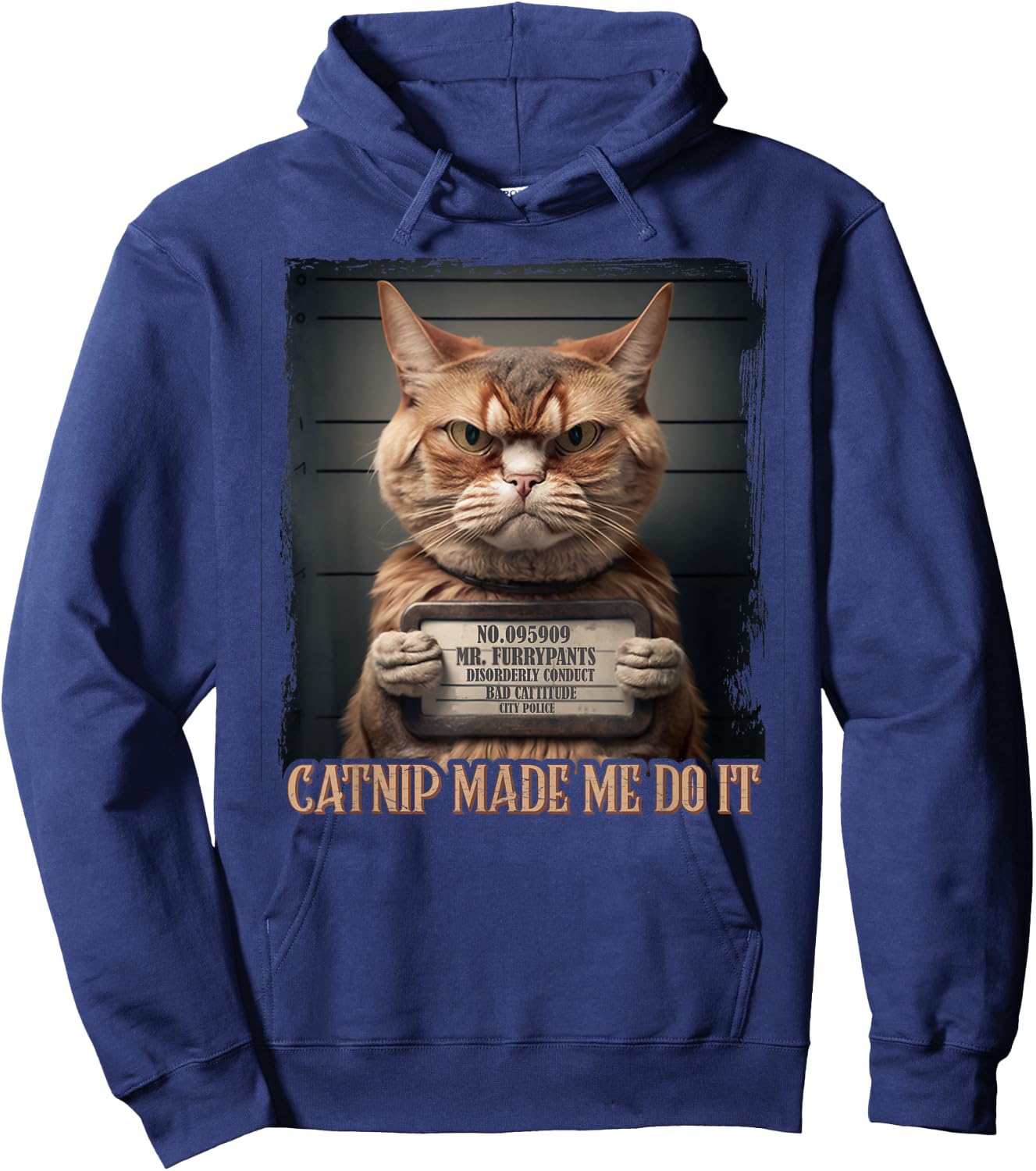 Catnip Made Me Do It Funny Cat for Cat Lovers Hoodie - Hoodie | Navy