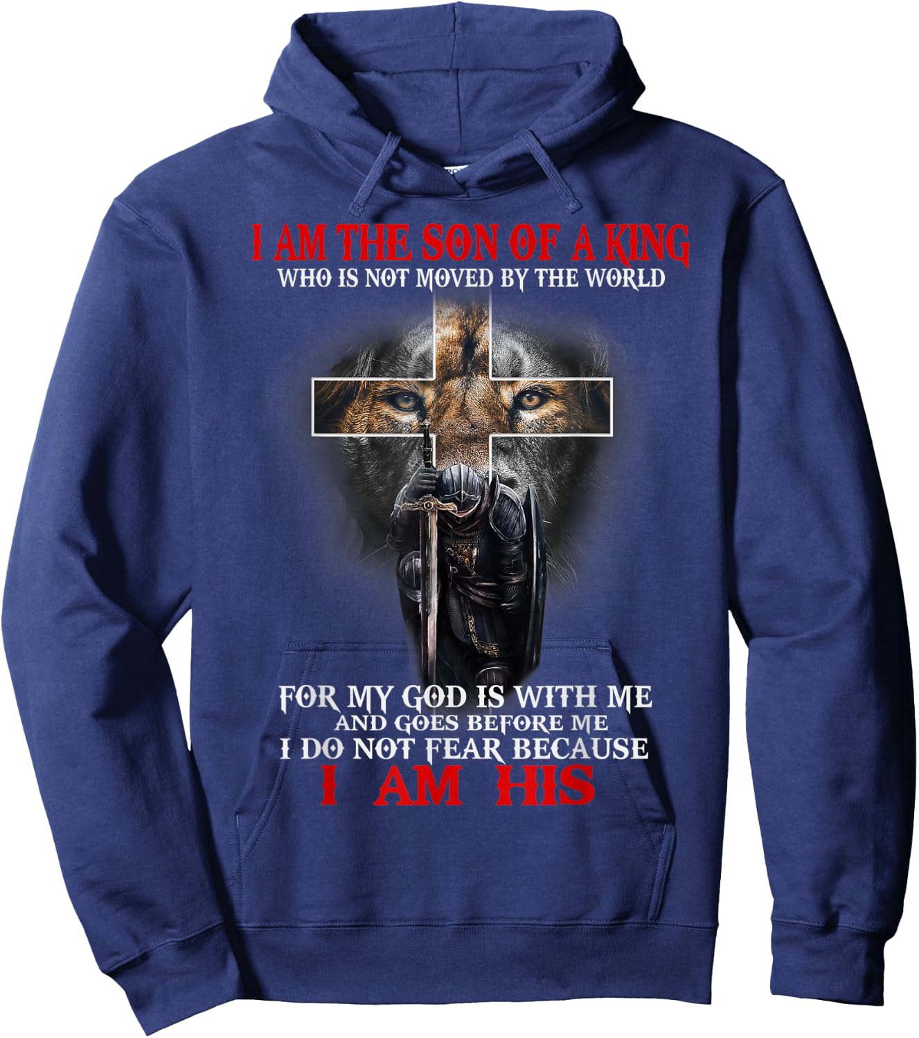 I Am The Son Of A King, Lion of Judah, Christian Religious Hoodie - Hoodie | Navy