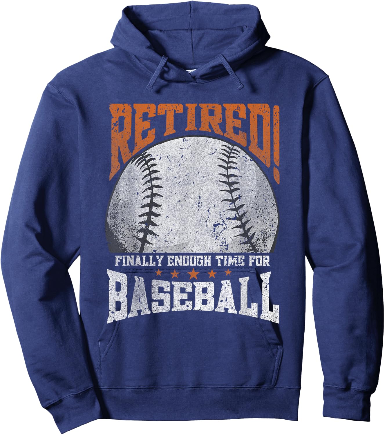Retired Finally Enough Time For Baseball -Pension Retirement Hoodie - Hoodie | Navy