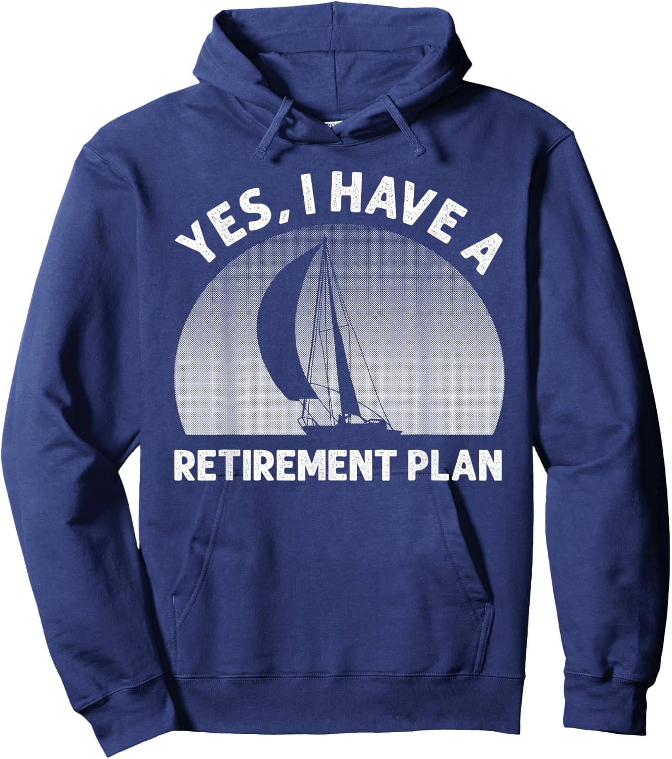 Funny Sailing Designs Women Sailing Retirement Plan Hoodie - Hoodie | Navy