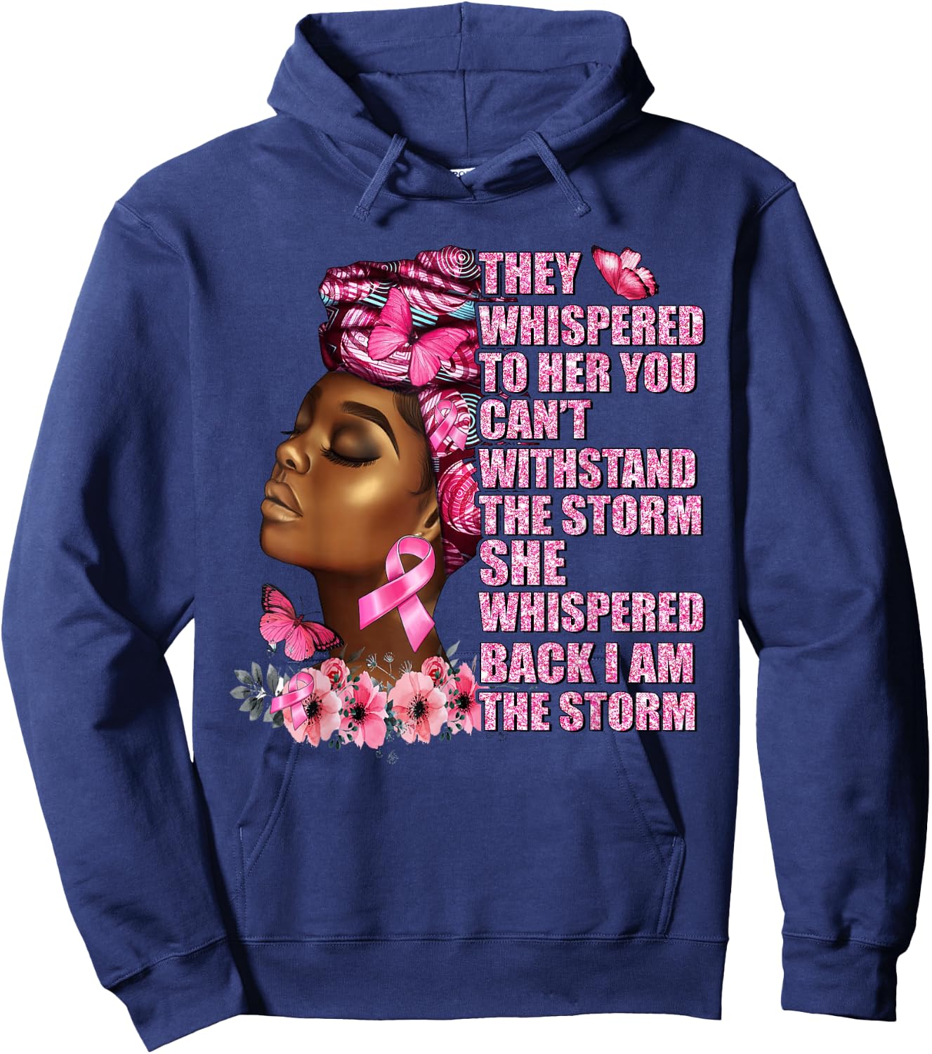 I Am The Storm Black Woman Afro Breast Cancer Awareness Hoodie - Hoodie | Navy