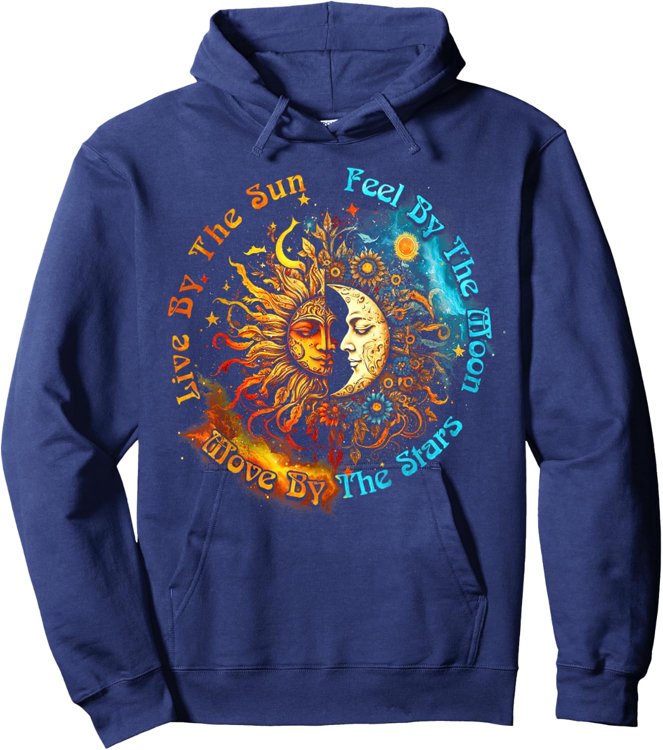 Live By The Sun Feel By The Moon Spirituality Hoodie - Hoodie | Navy