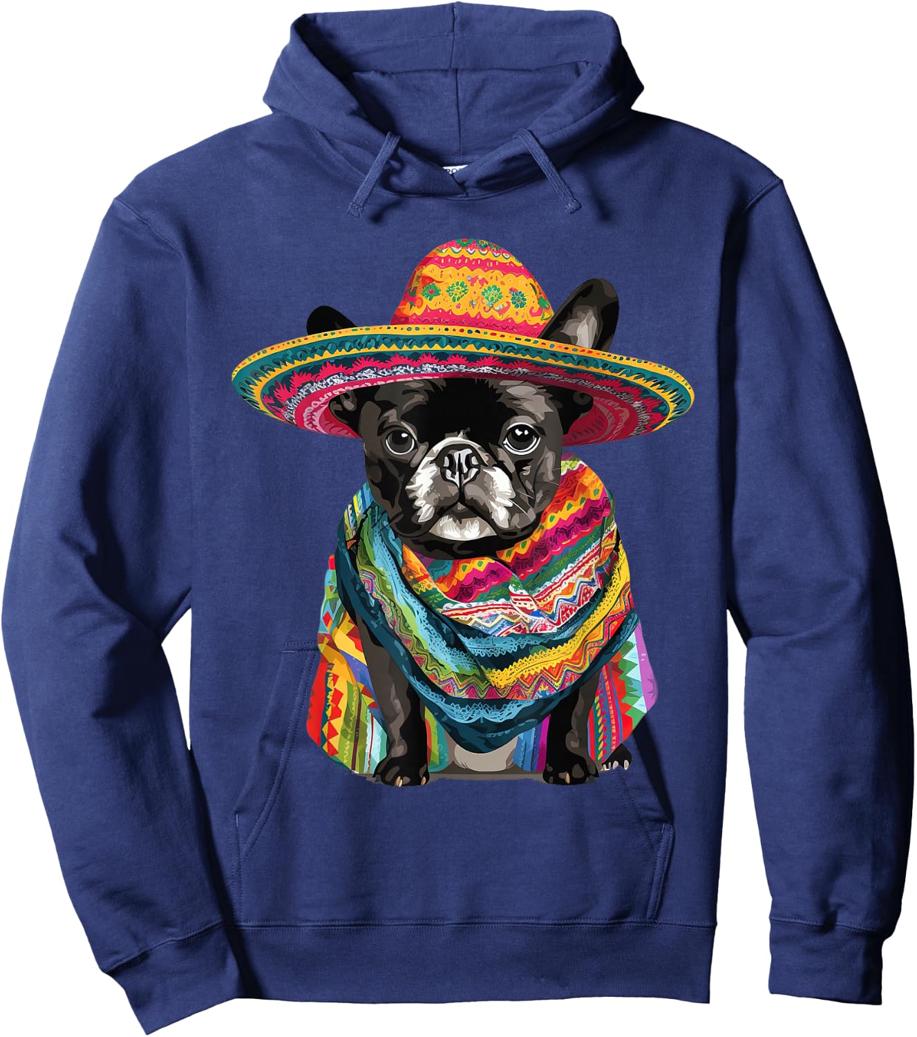 French Bulldog Dog in Cinco De Mayo Sombrero and Poncho Hoodie - Hoodie | Navy